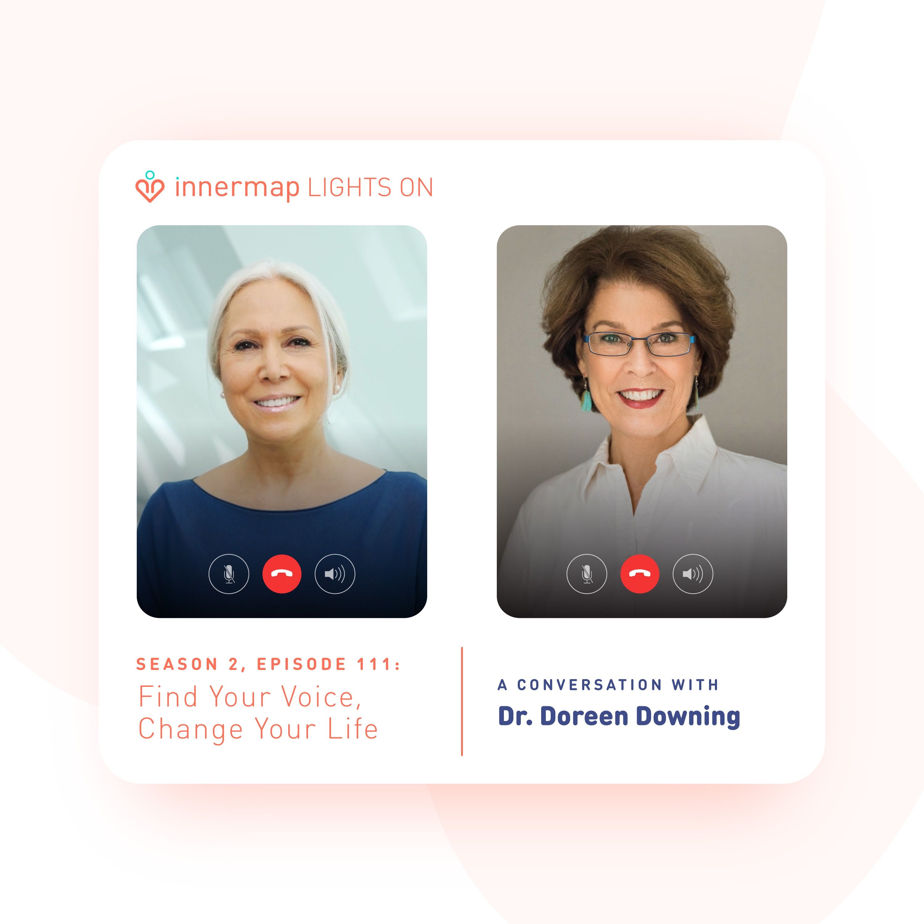 Find Your Voice, Change Your Life with Dr. Doreen Downing