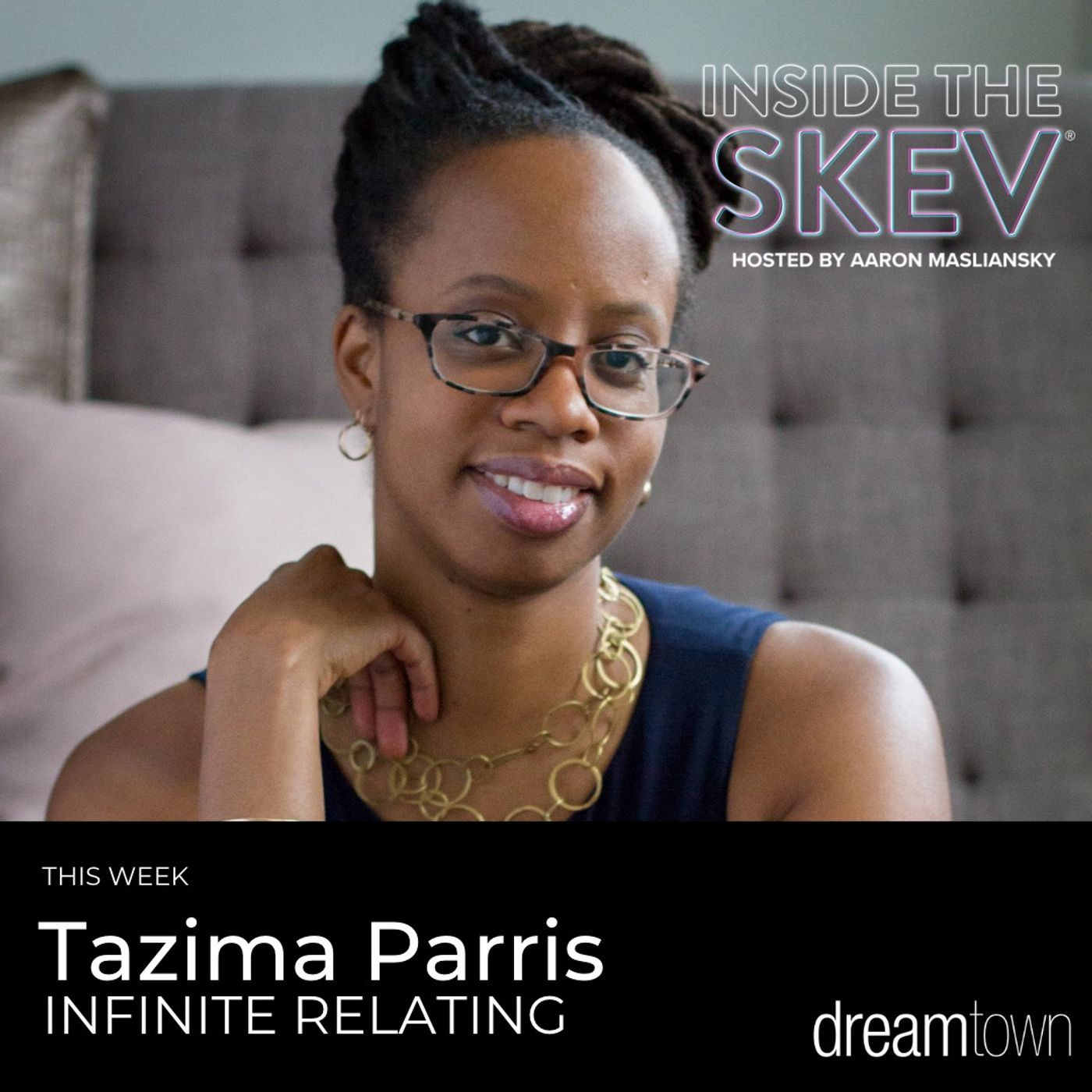 Tazima Parris-Infinite Relating