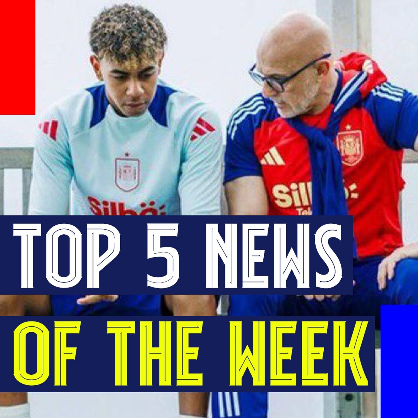 Top 5 News of the Week | Lamine Yamal Tug of War, Pedri Boost, and New Kit Leak