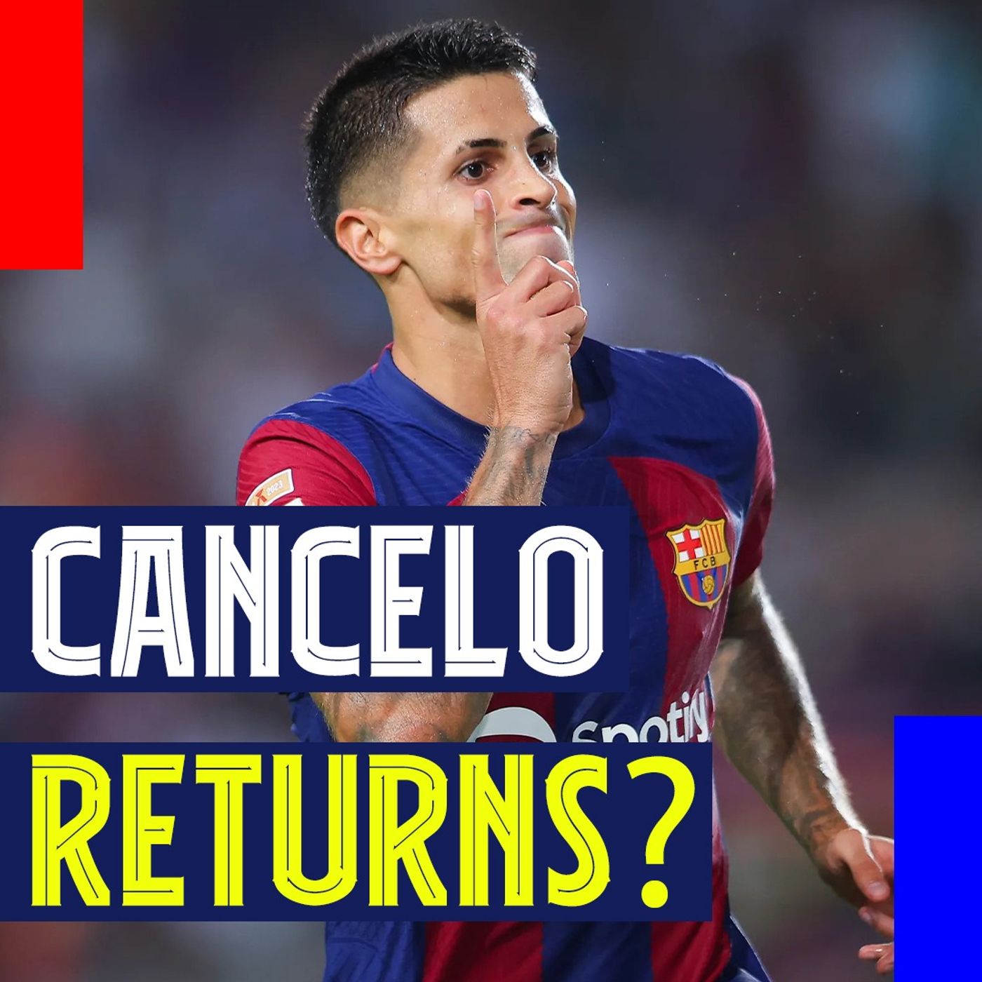 João Cancelo on Loan Again: Depth Boost or Financial Reality Check?