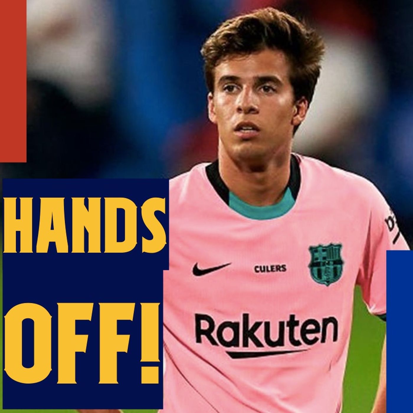 HANDS OFF Riqui! Underselling Luis Suárez, and the Semedo, Dest, Aarons conundrum