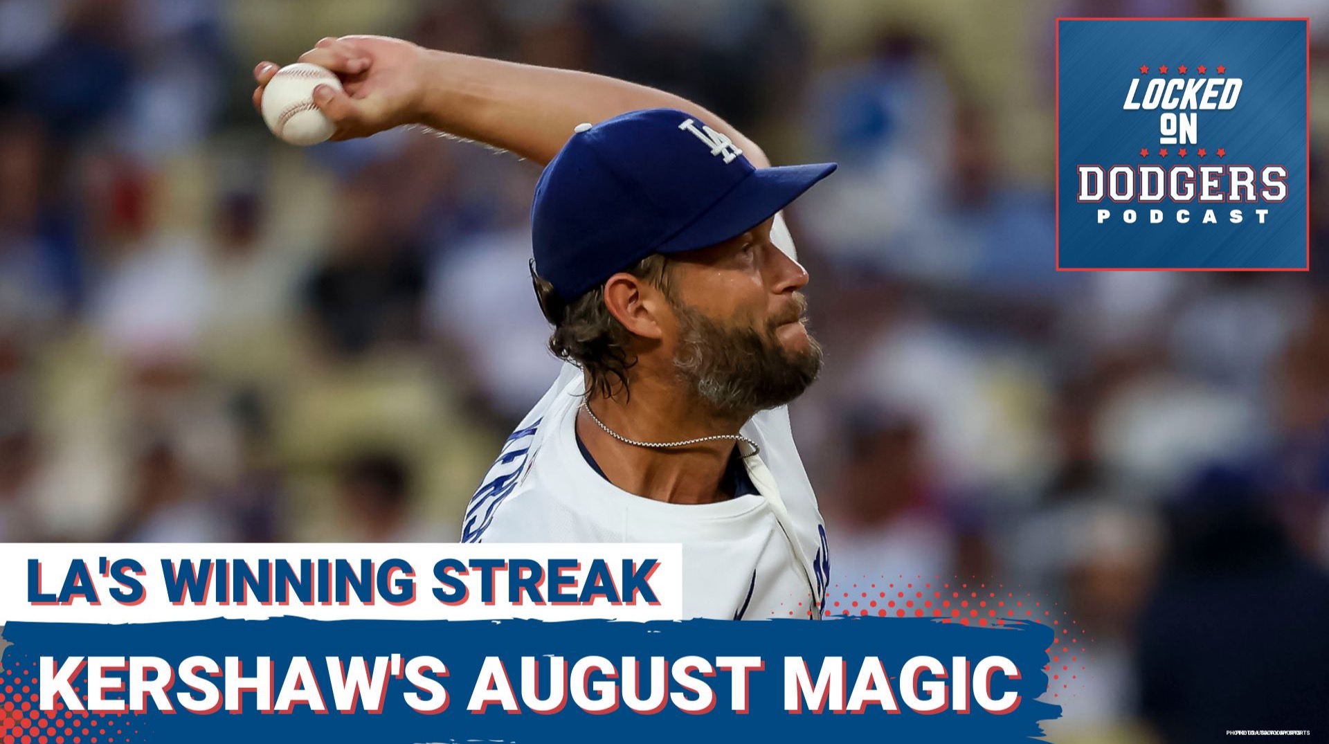 UNSTOPPABLE: Clayton Kershaw SILENCES Critics with MASTERFUL August | Will Dodgers RIDE Momentum?