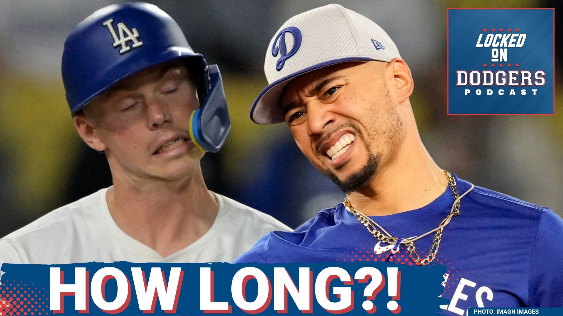 BRUTAL: Will Smith OUT EVEN LONGER; WAIT ON Mookie Betts | Dodgers INFLUENCE in Los Angeles Lakers