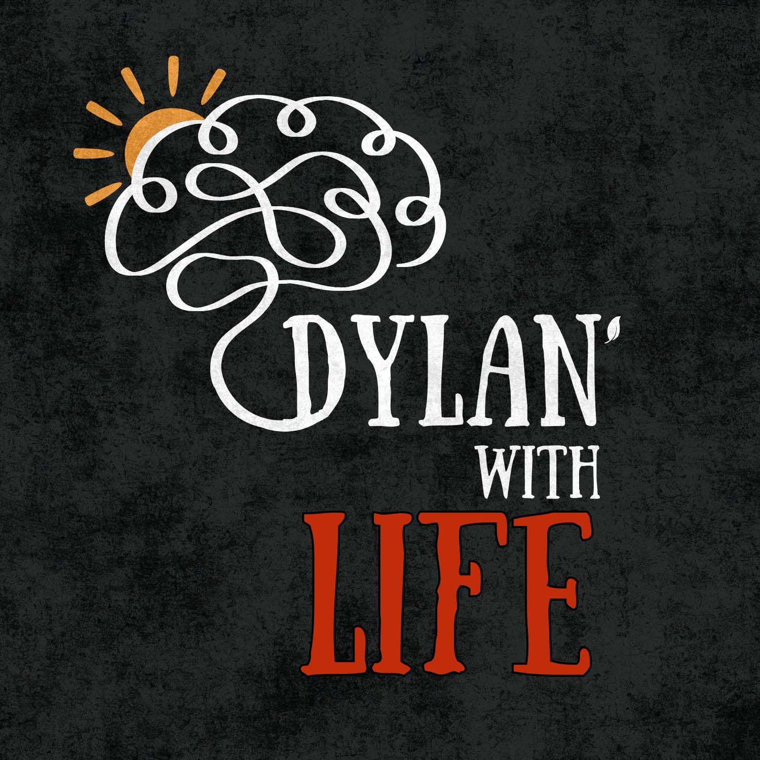 Dylan\' With Life