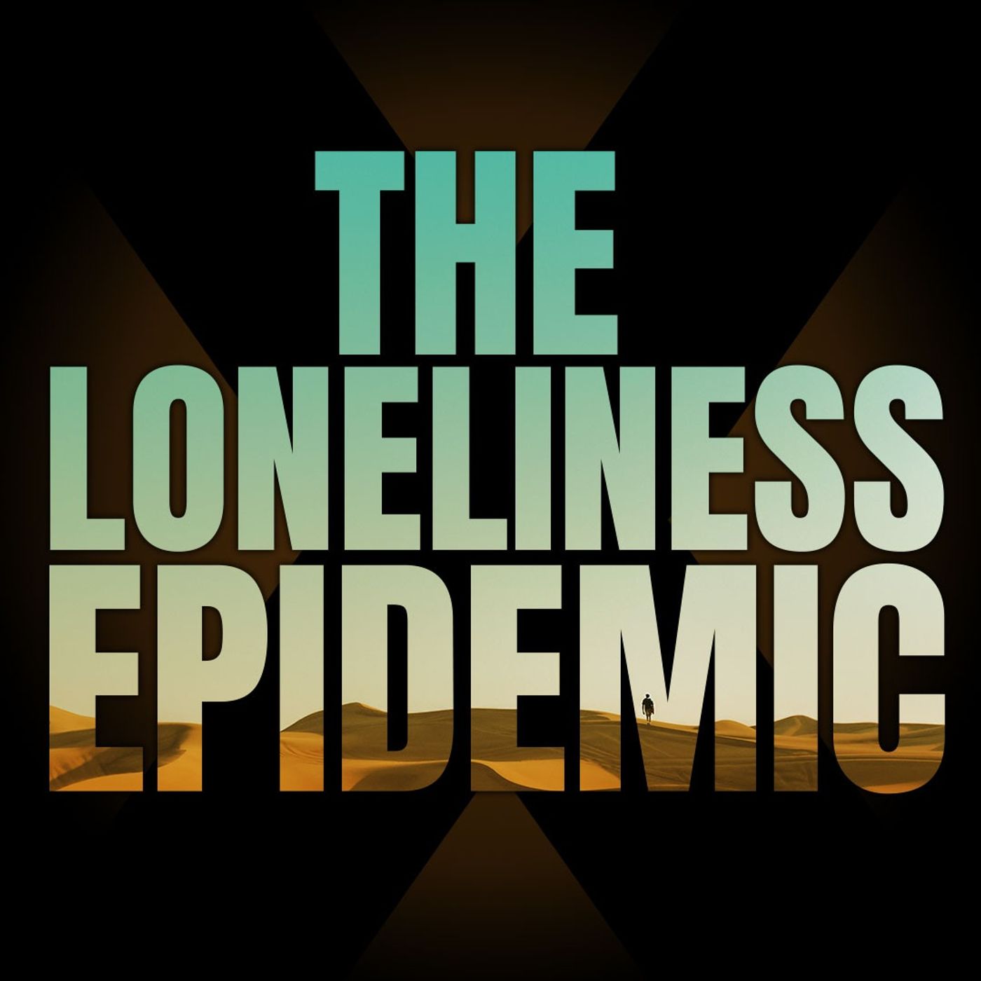 The Loneliness Epidemic