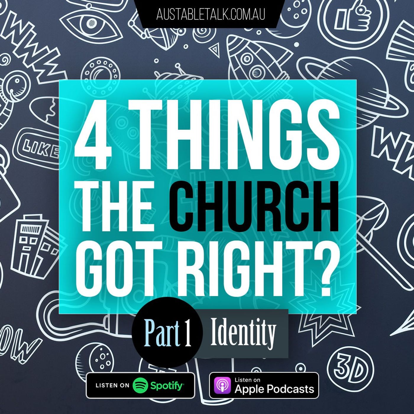 4 Things the Church got right - Identity