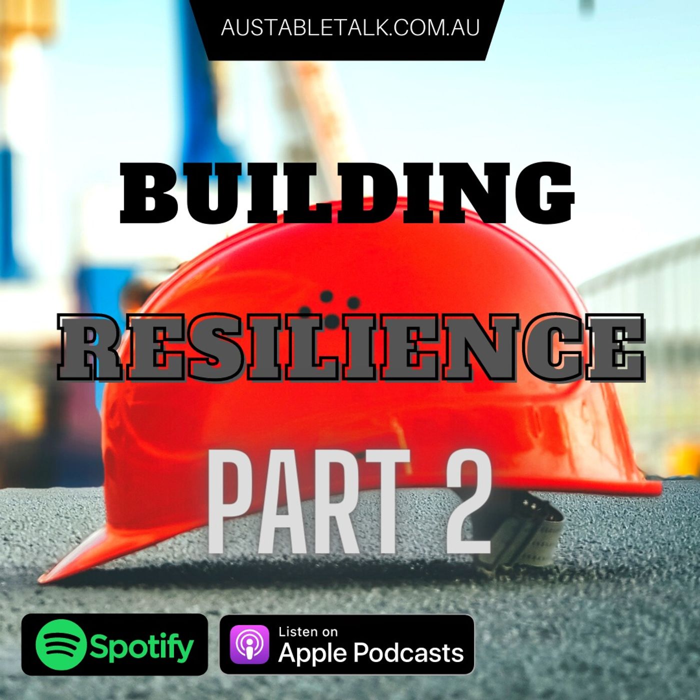 Building Resilience Part 2