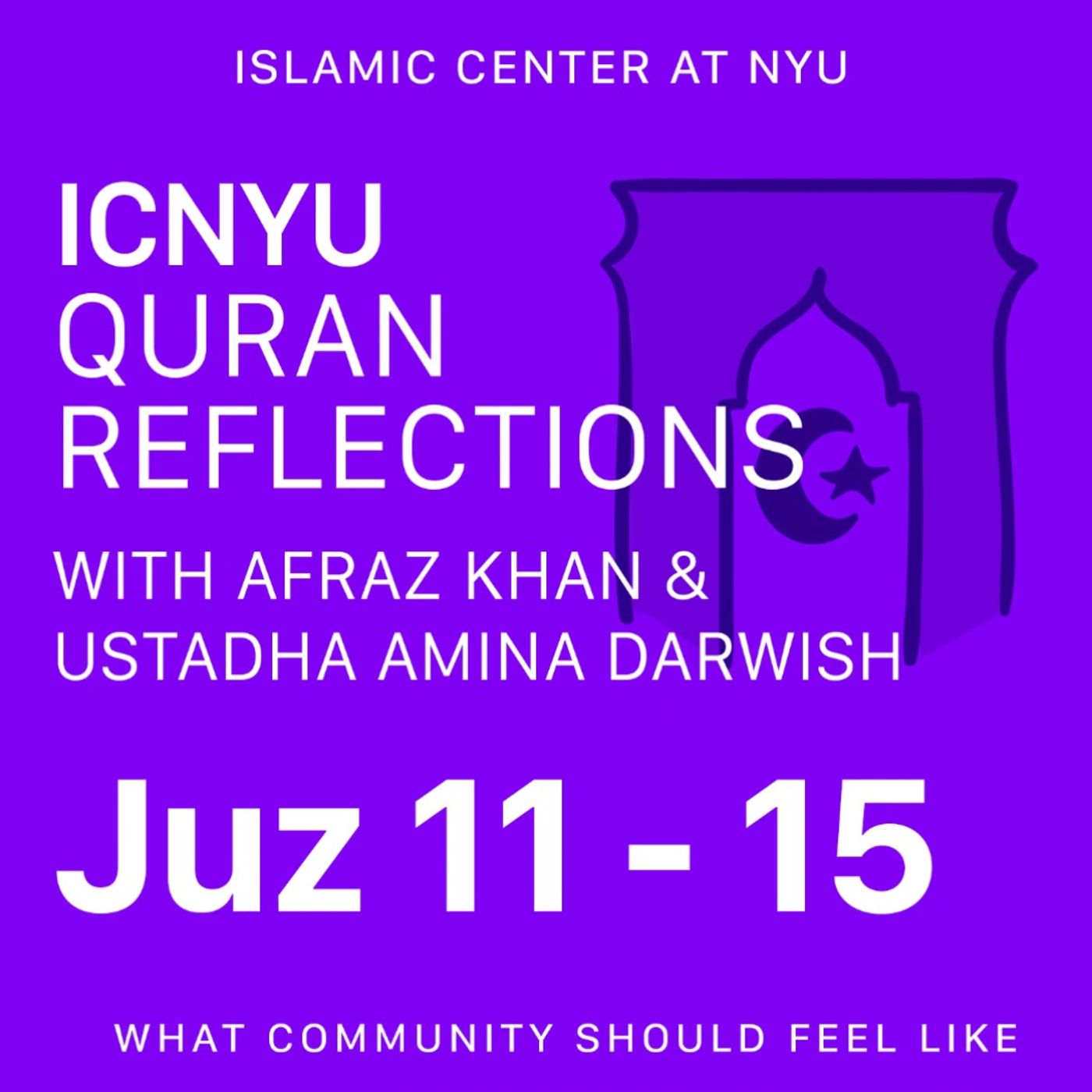 Juz 11 - 15 | Quran Reflections with Afraz Khan and Ustadha Amina Darwish