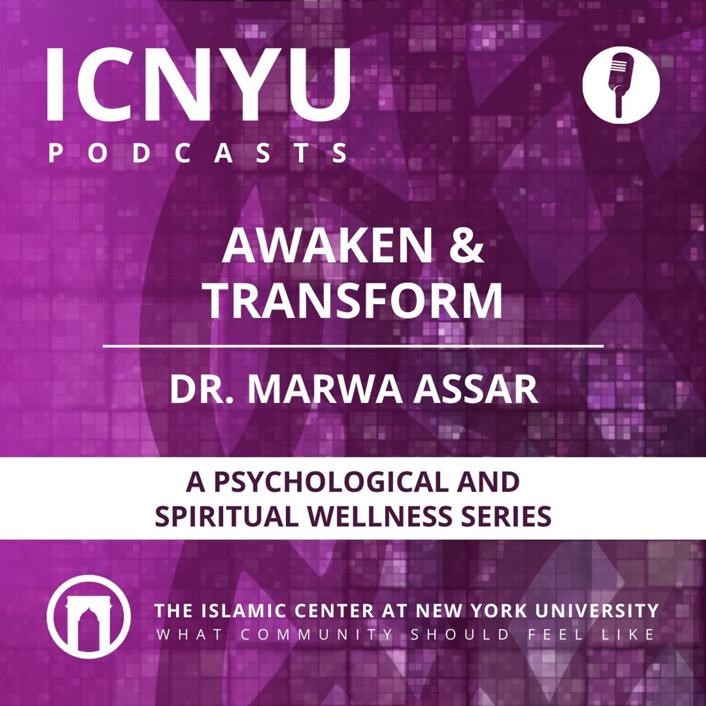 Awaken & Transform: A Psychological & Spiritual Wellness Series | Dr. Marwa Assar | 10.11.2023