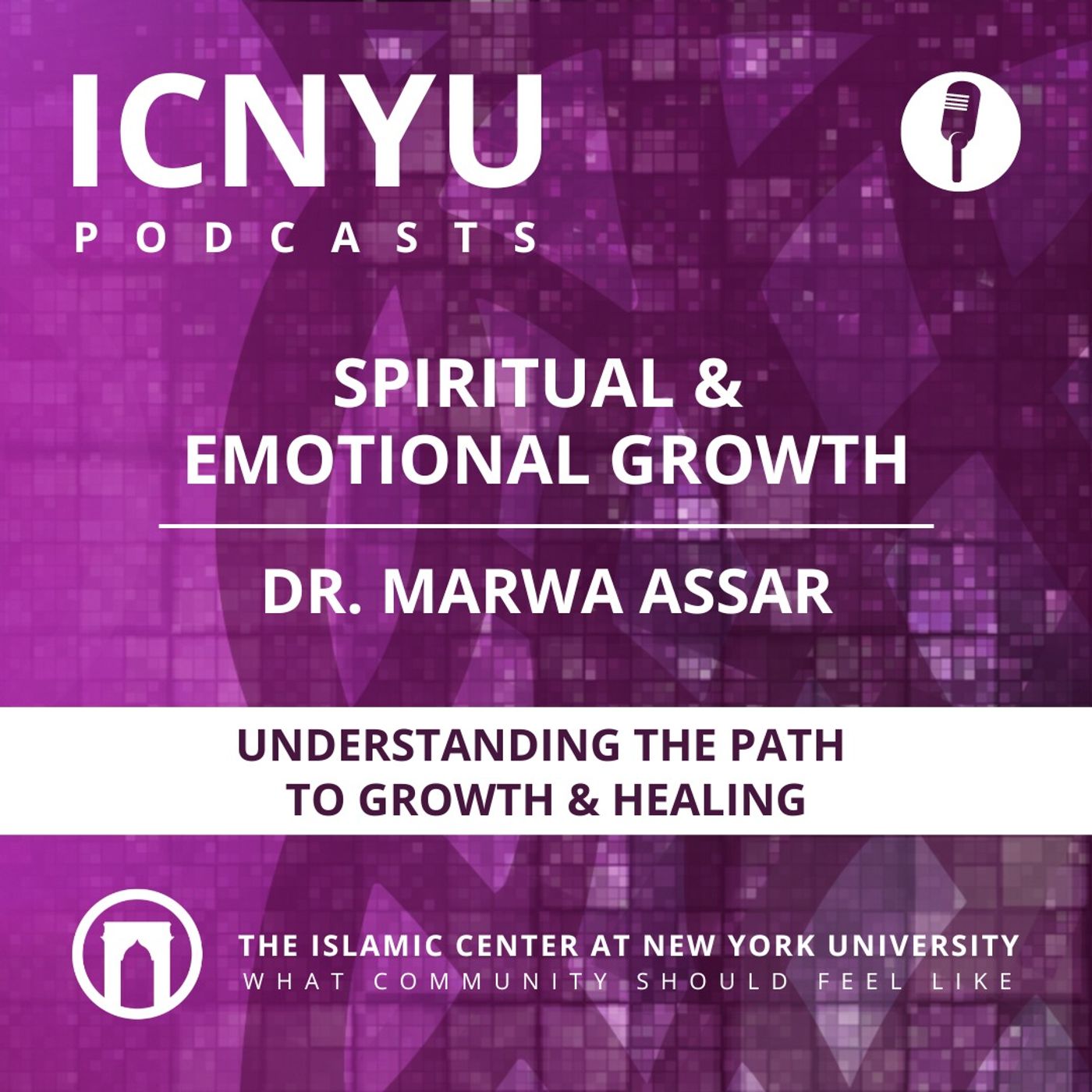 For Your Spiritual and Emotional Growth | Understanding The Path to Growth & Healing | Dr. Marwa Assar | 12.7.2022