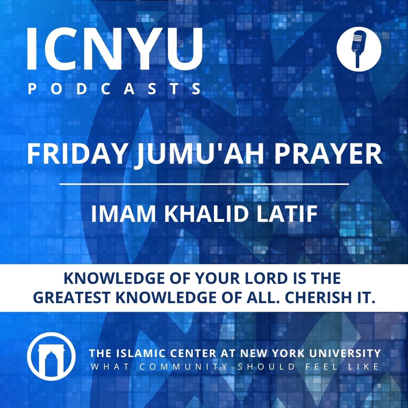 Knowledge of Your Lord Is the Greatest Knowledge of All. Cherish It. | Jumu’ah Khutbah | Imam Khalid Latif | 1.13.2023