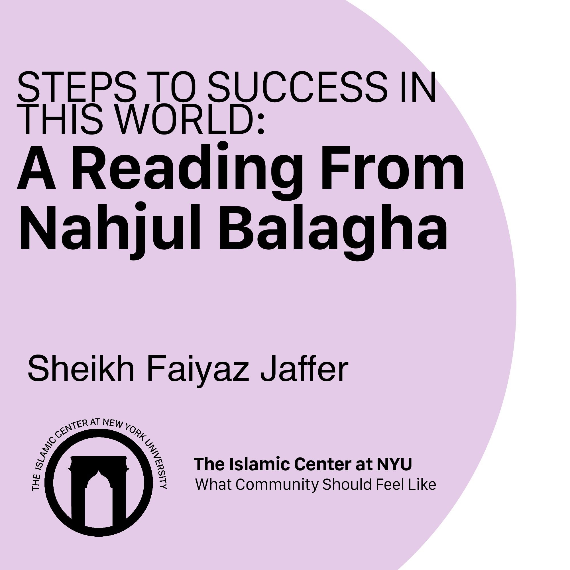 Steps to Success in this World | A Reading From Nahjul Balagha | Sheikh Faiyaz Jaffer | 07.11.2022