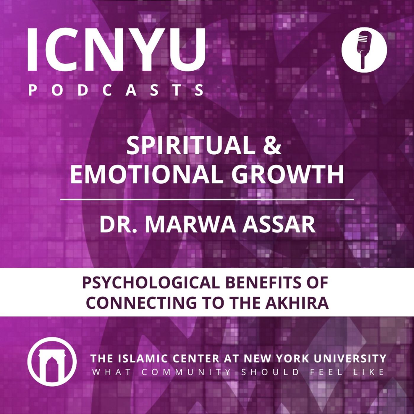 For Your Spiritual and Emotional Growth | Psychological Benefits of Connecting to the Akhira | Dr. Marwa Assar | 11.16.2022