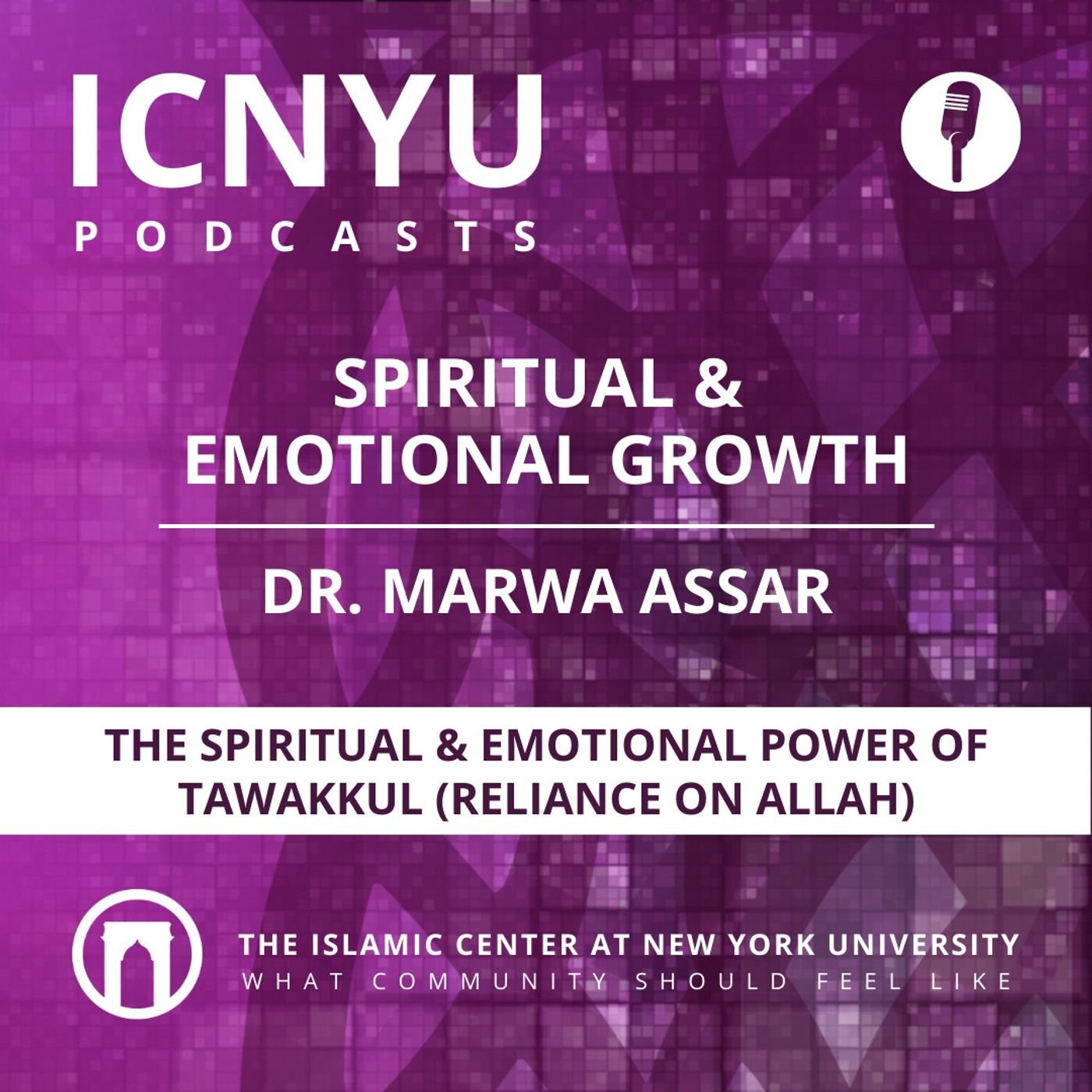 For Your Spiritual and Emotional Growth | The Spiritual & Emotional Power of Tawakkul (Reliance on Allah) | Dr. Marwa Assar | 3.1.2023