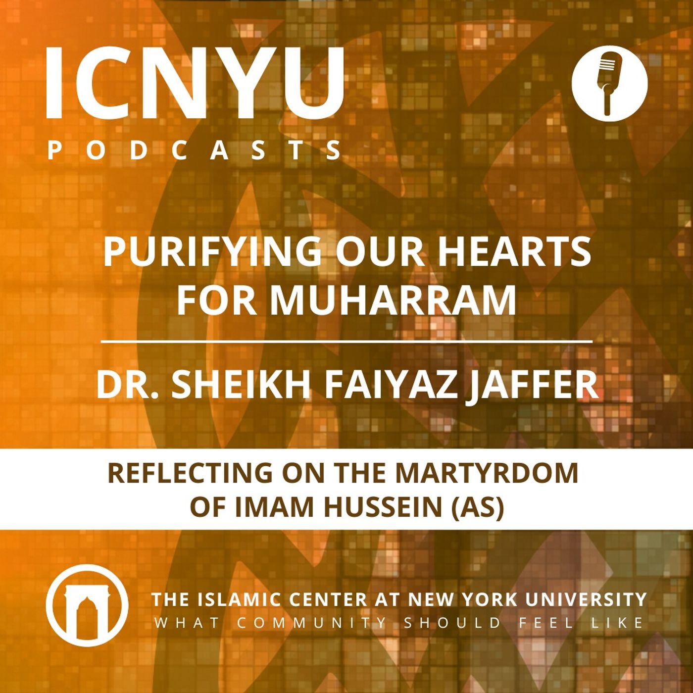 Purifying Our Hearts for Muharram | Dr. Sheikh Faiyaz Jaffer | 7.13.2023