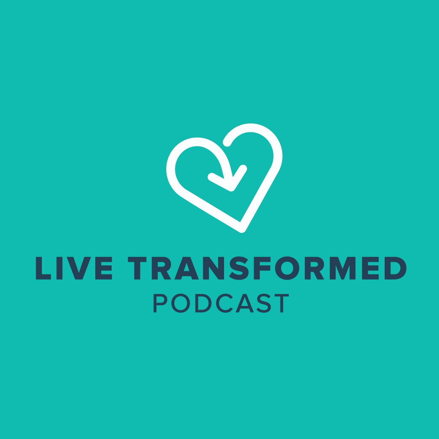 The Live Transformed Podcast