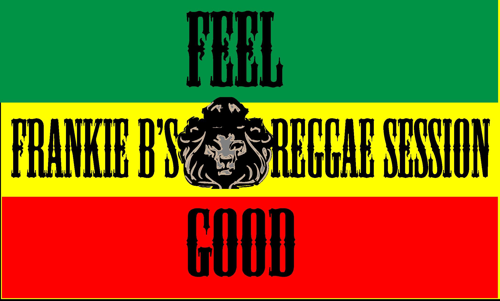 Frankie B’s Reggae Session