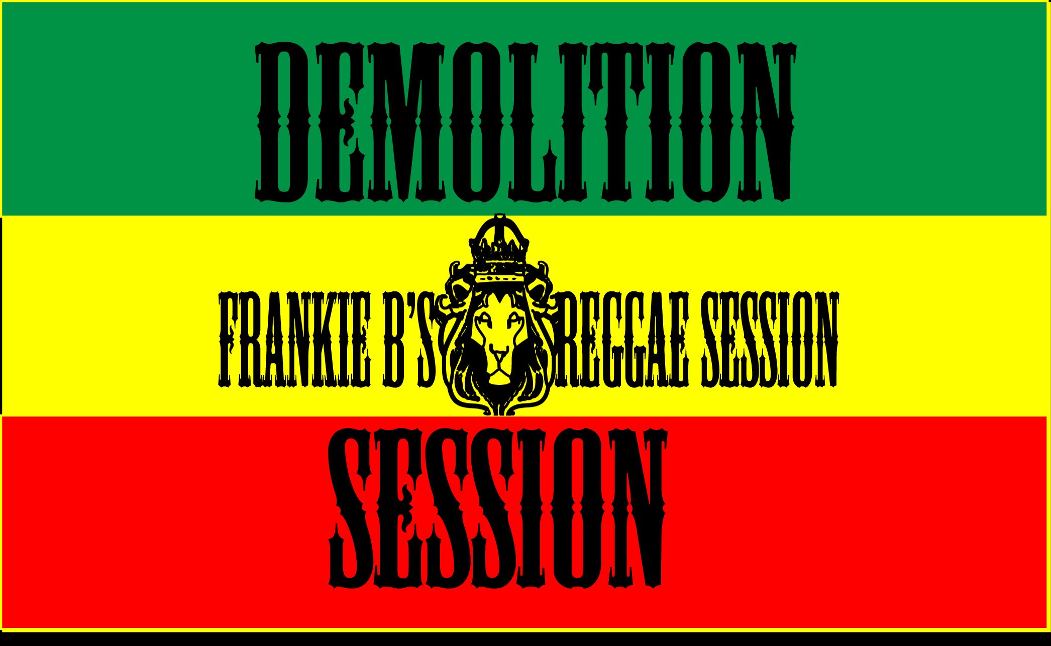 The Demolition Session