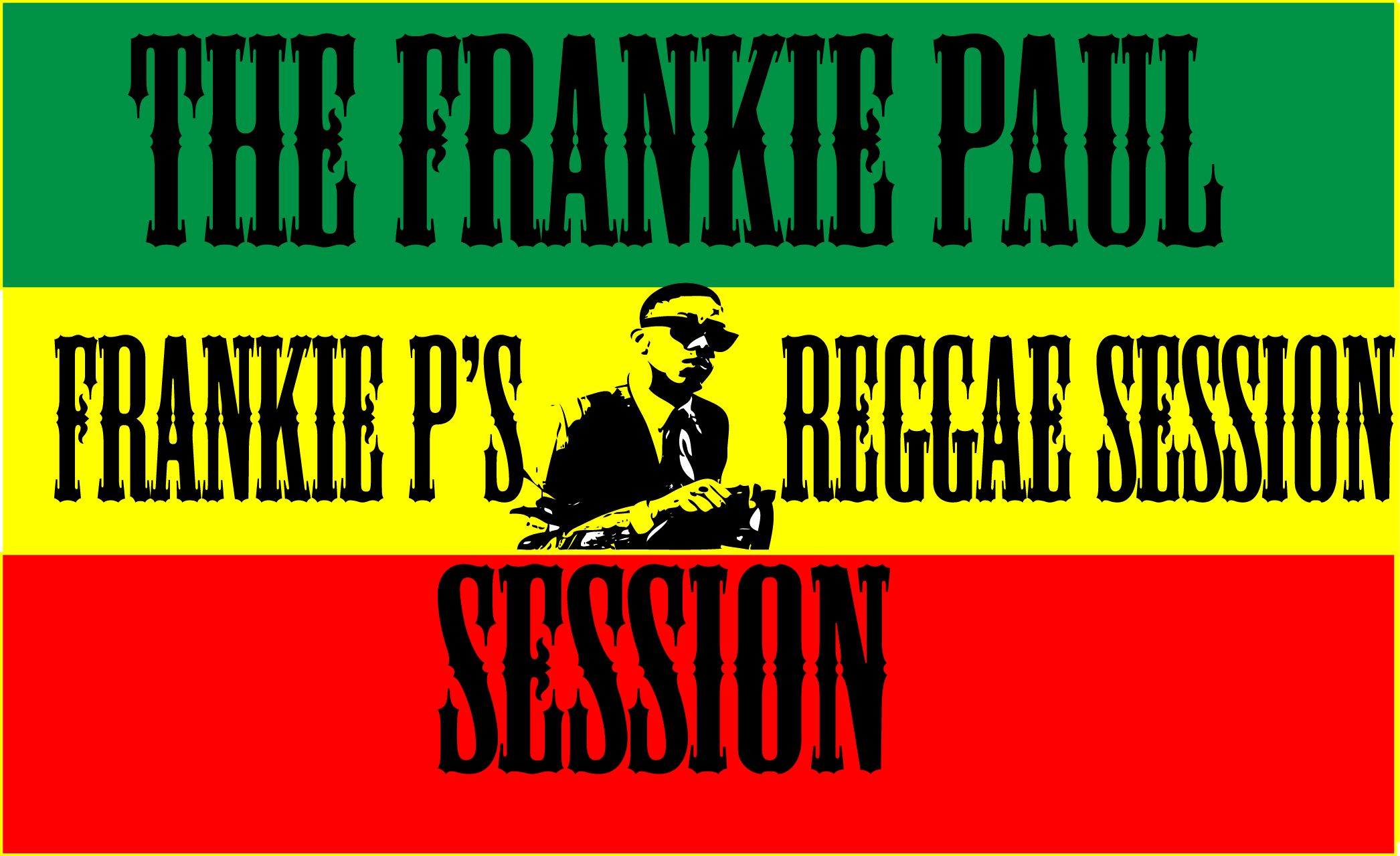 Frankie B’s Reggae Session