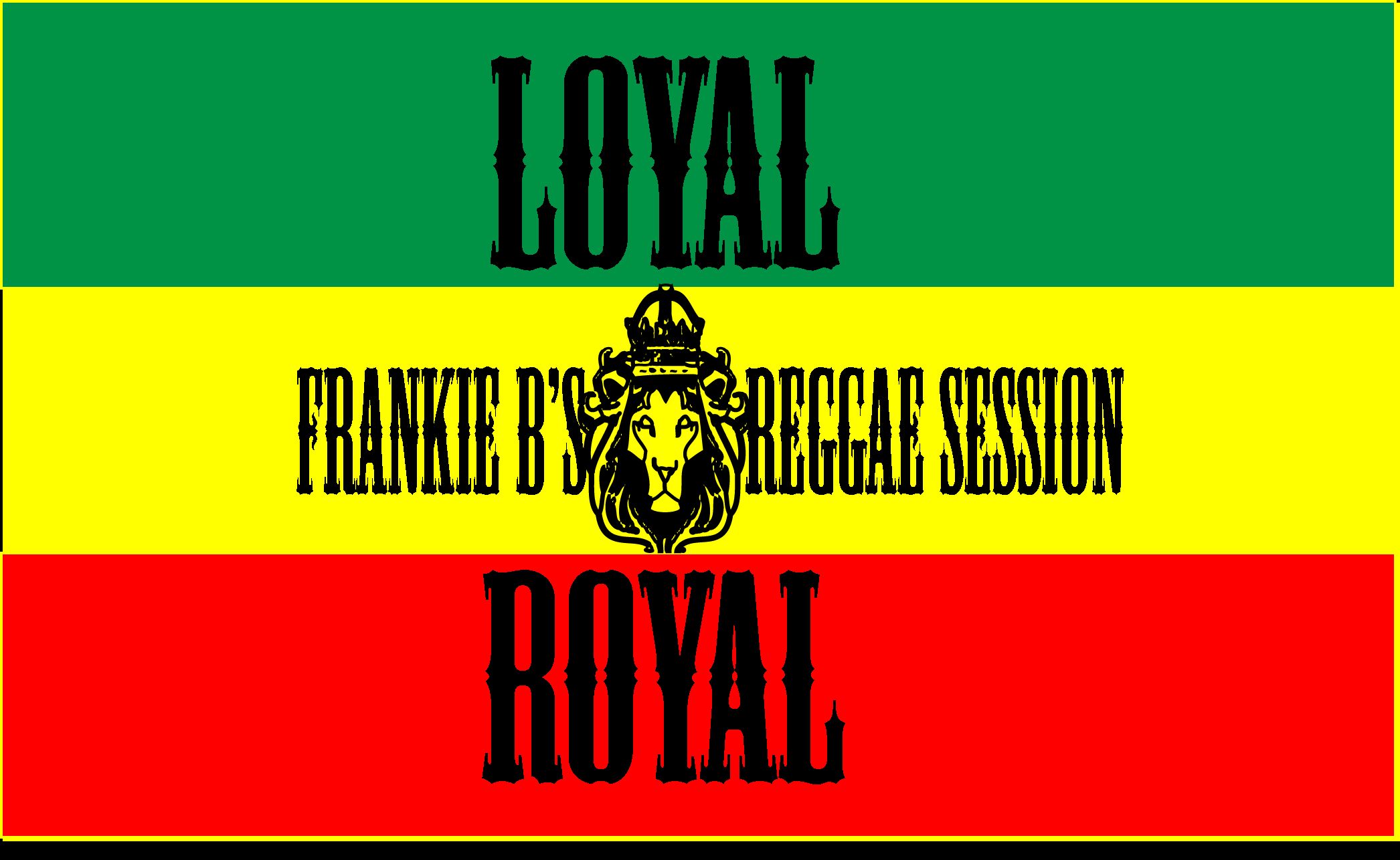 Loyal and Royal