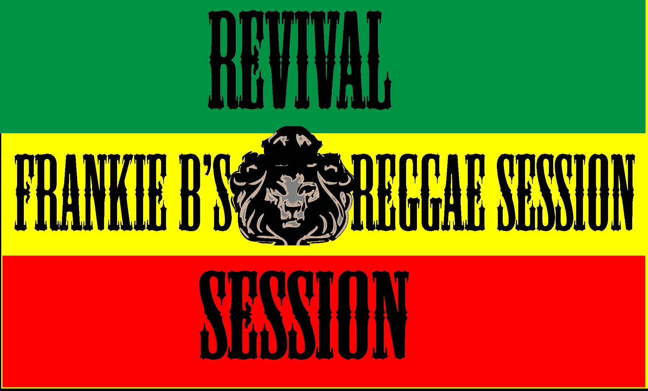 Frankie B’s Reggae Session