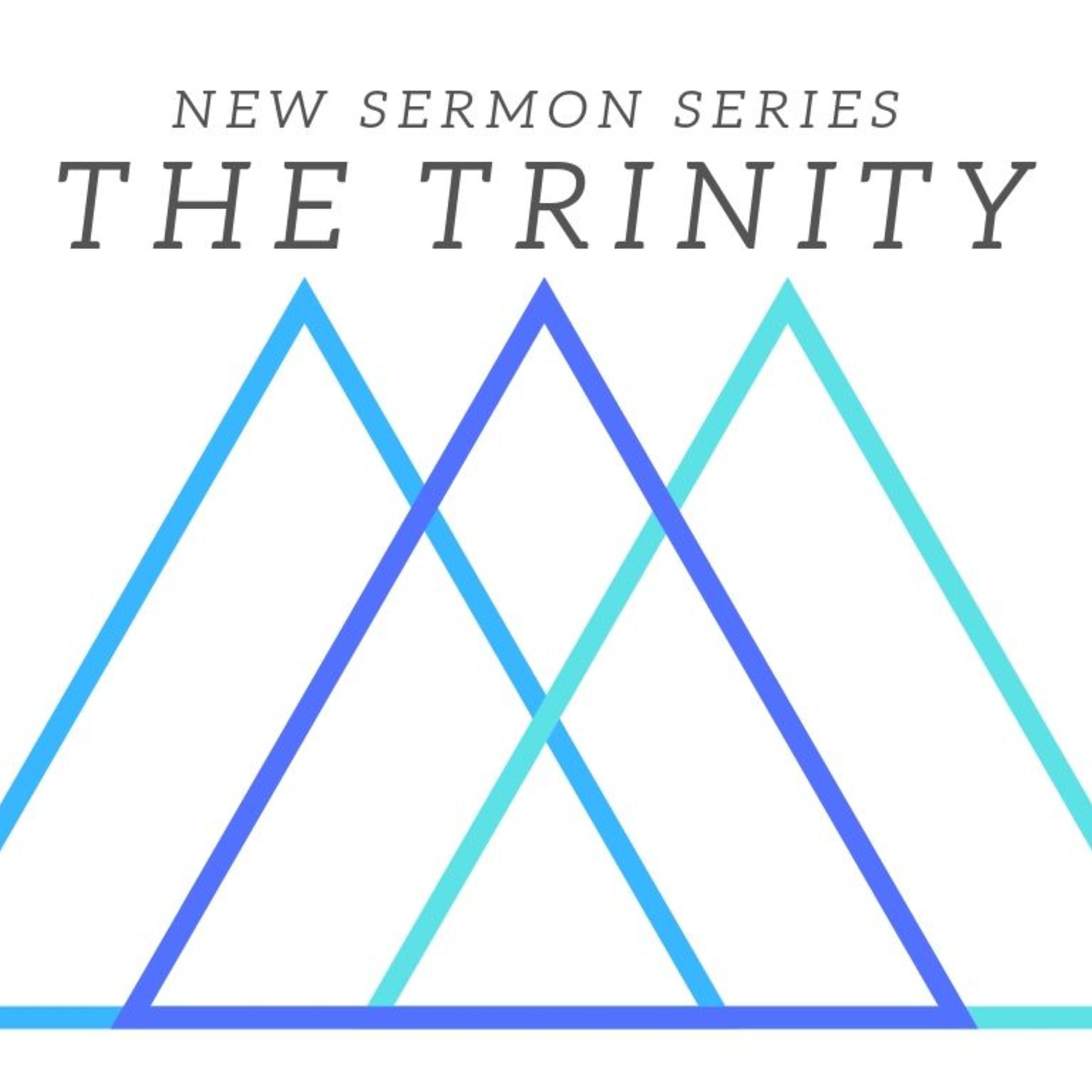 The Trinity | God the Father (1 John 4:7-12)