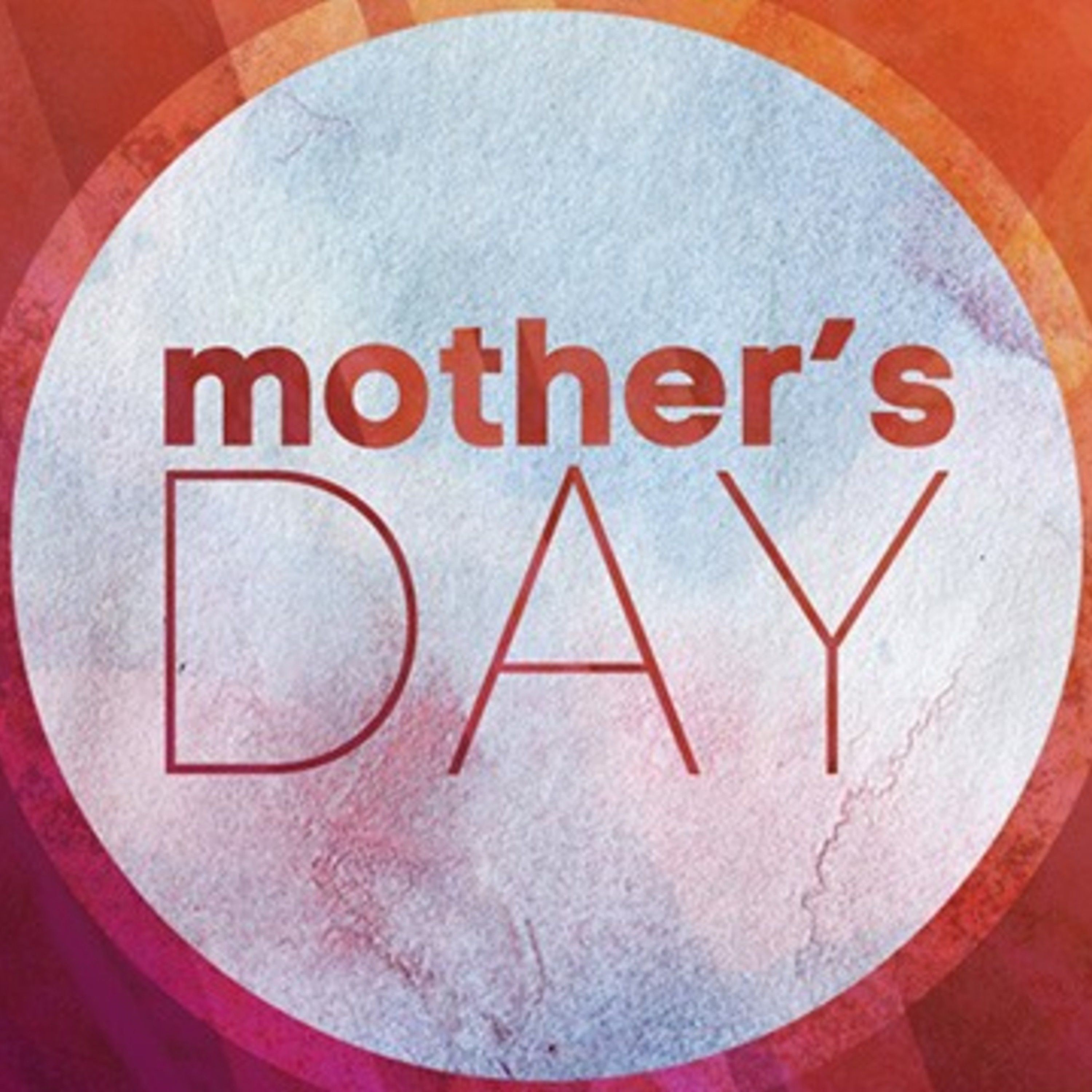 Mother's Day Message
