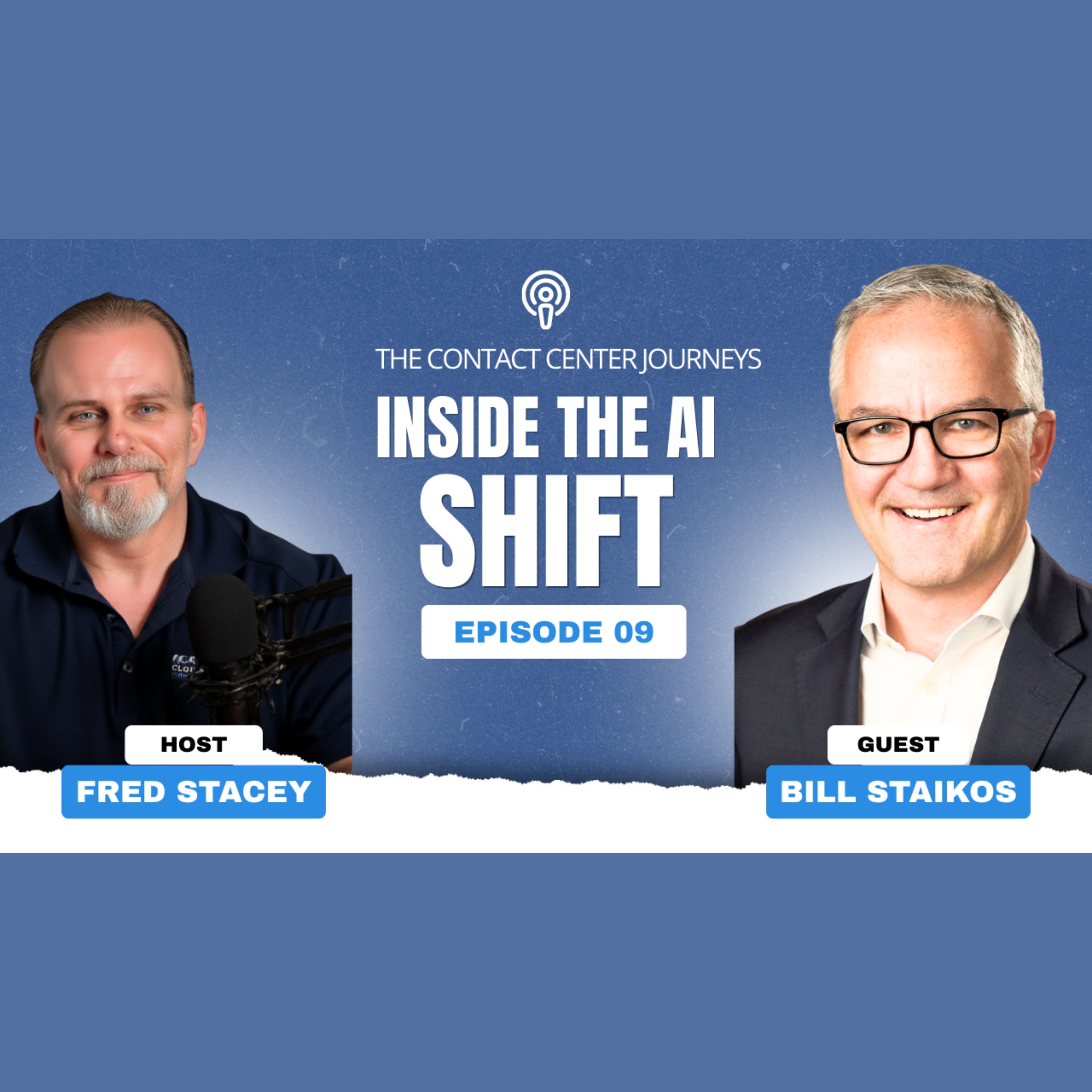 AI in CX: Bill Staikos on the Future of Contact Centers
