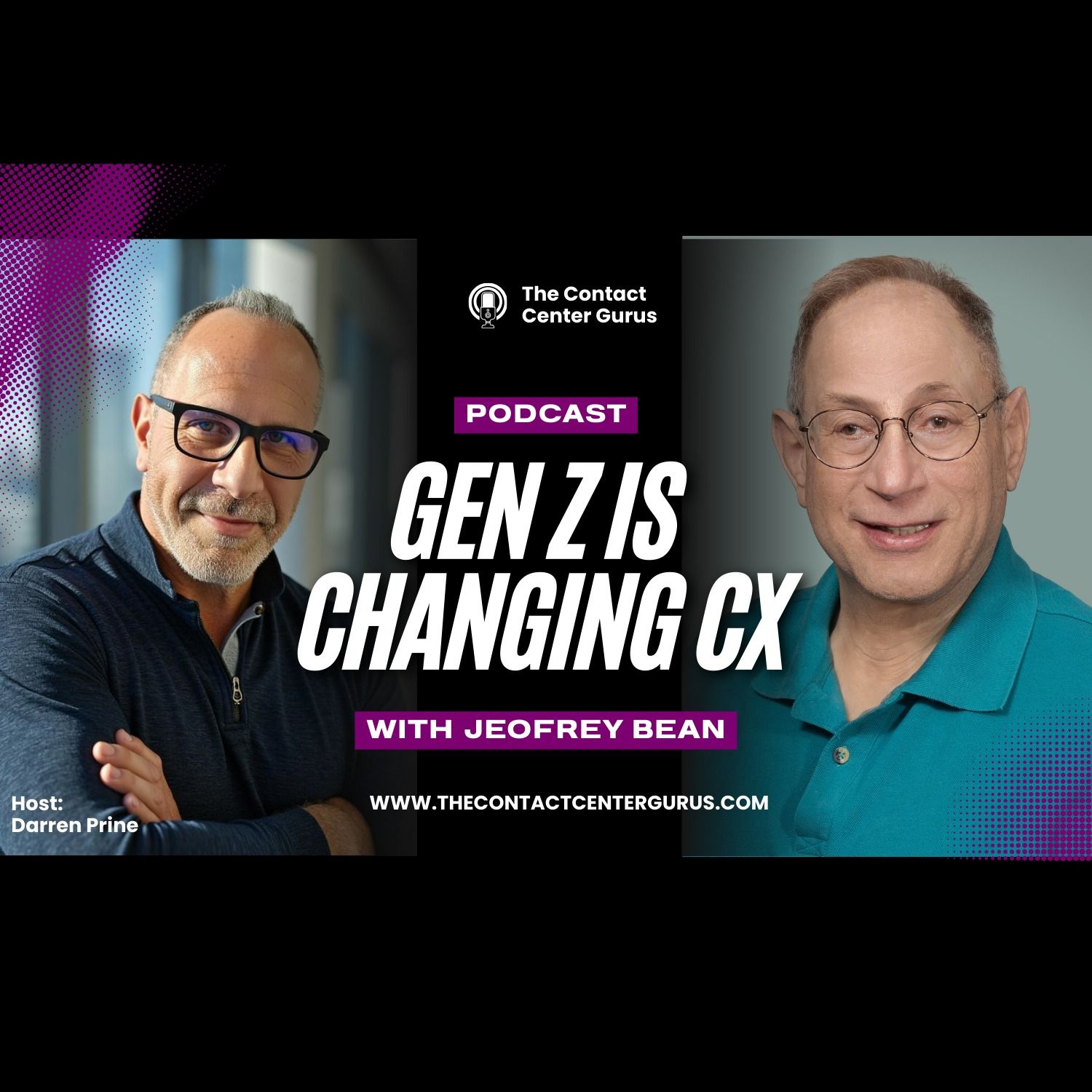 Next Generation CX with Jeofrey Bean: Why Gen Z Is Rewriting Customer Experience