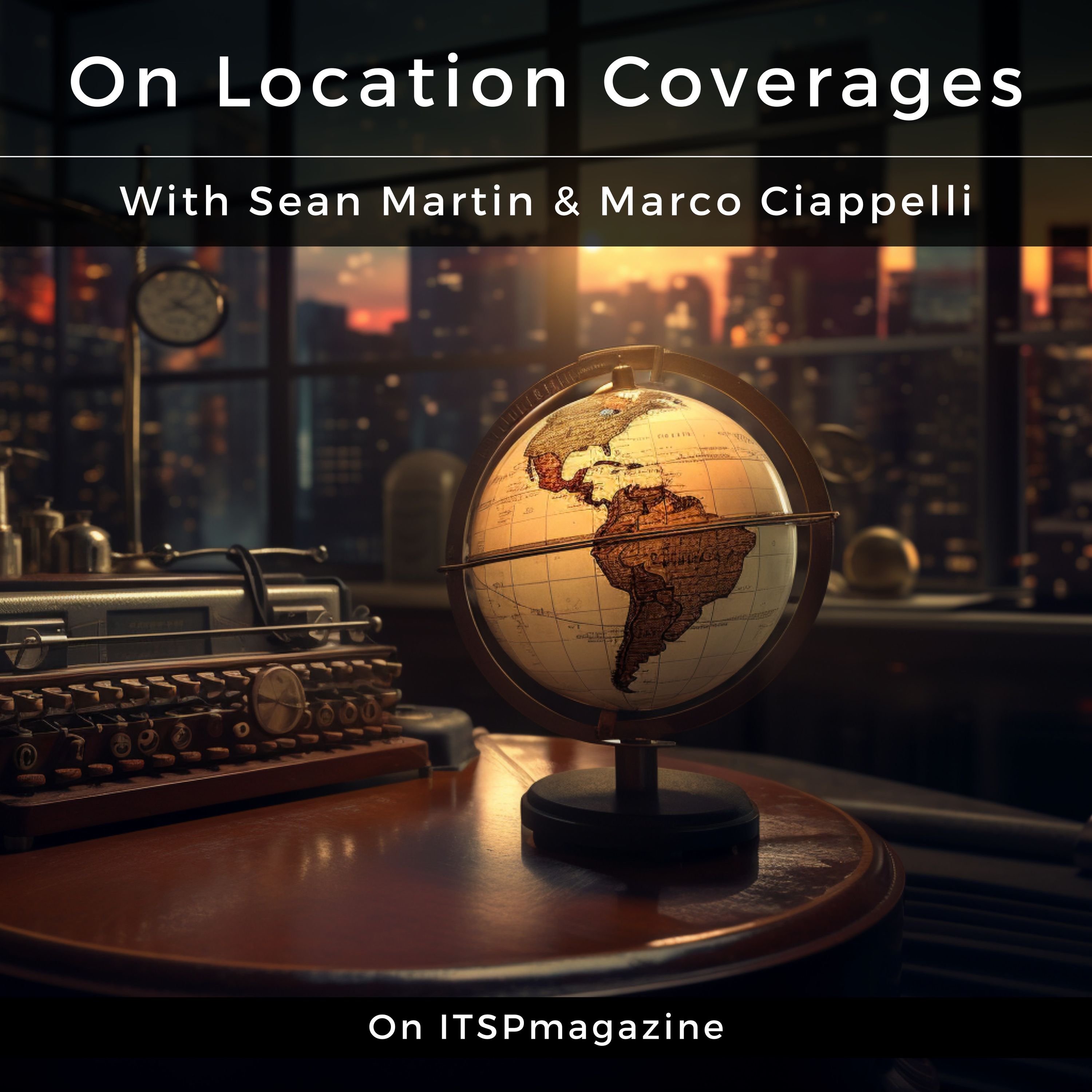 On Location With Sean Martin And Marco Ciappelli