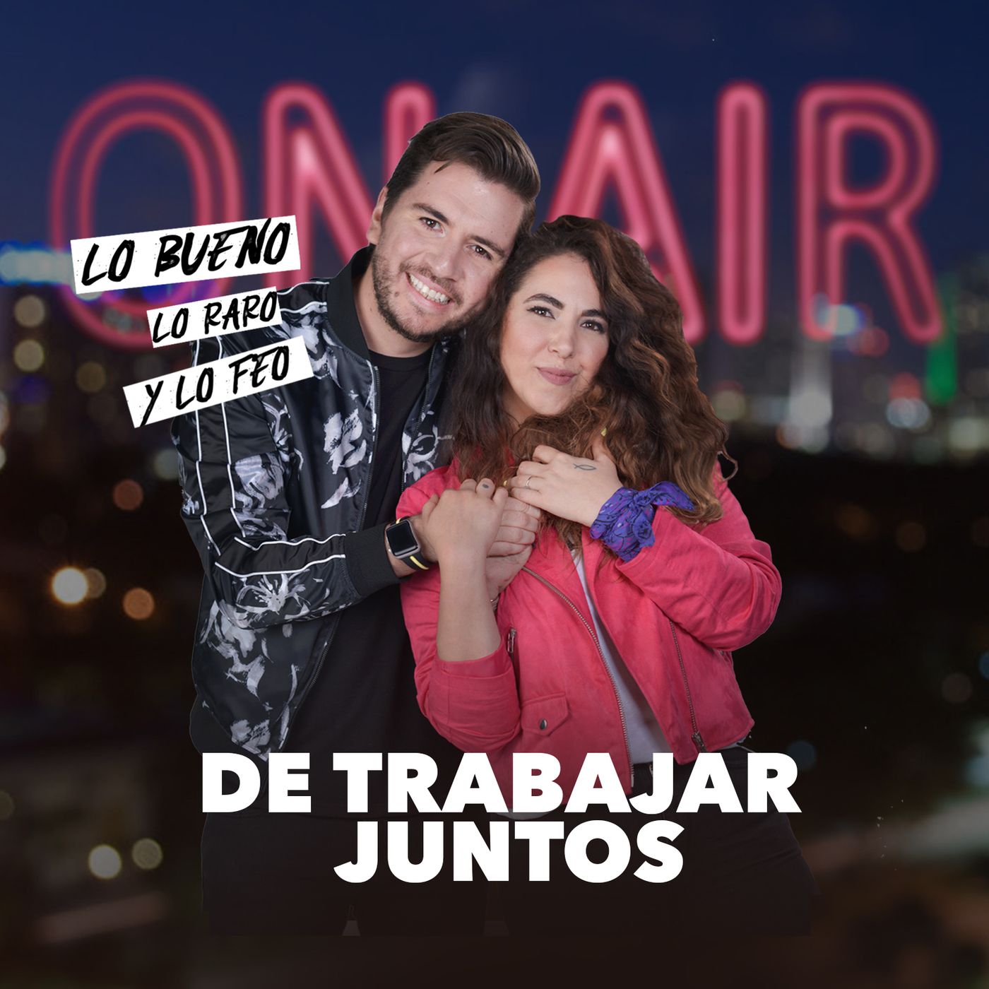 Lo bueno, lo feo y lo raro de trabajar juntos Ep 54 episode artwork