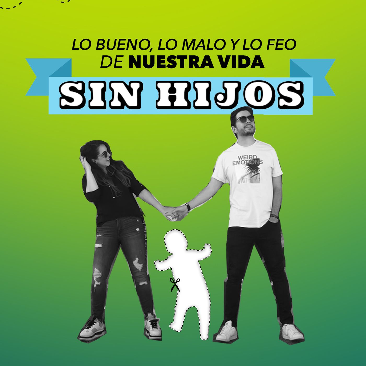 Lo bueno, lo malo y lo feo de nuestra vida sin hijos Ep 50 episode artwork