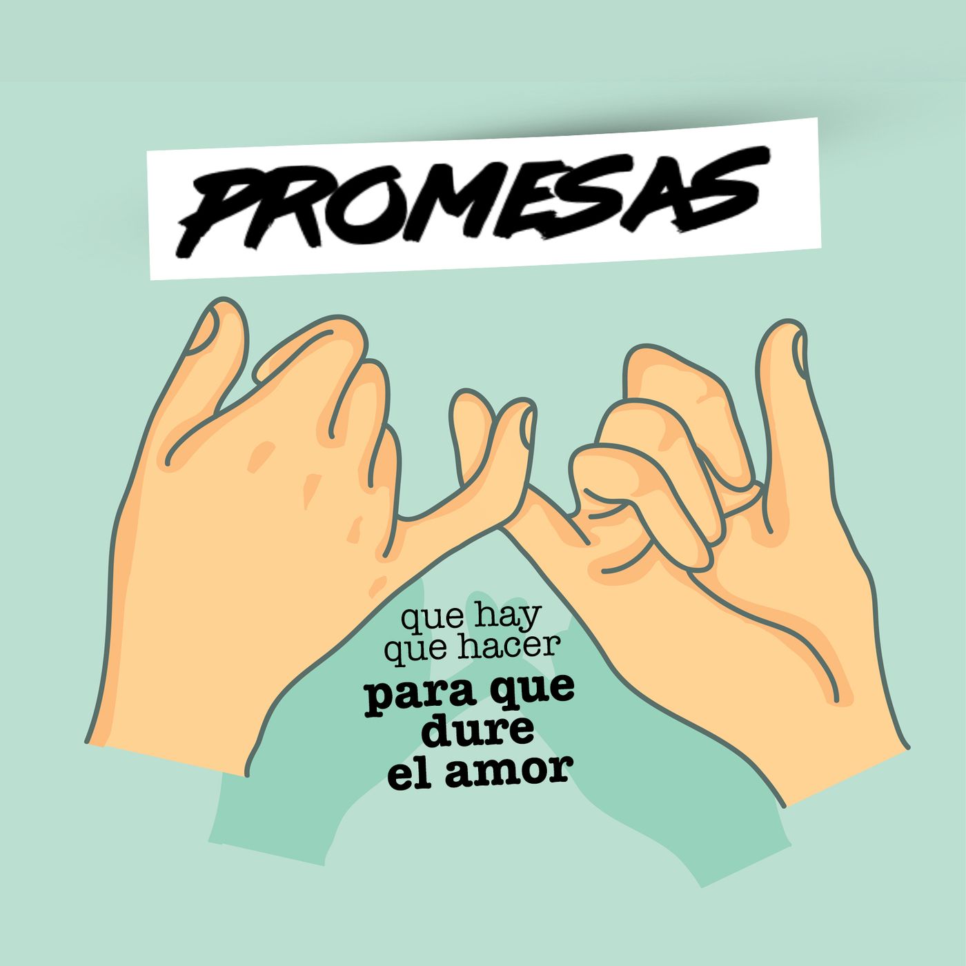 Promesas que debes hacer para un amor duradero Ep 45 episode artwork