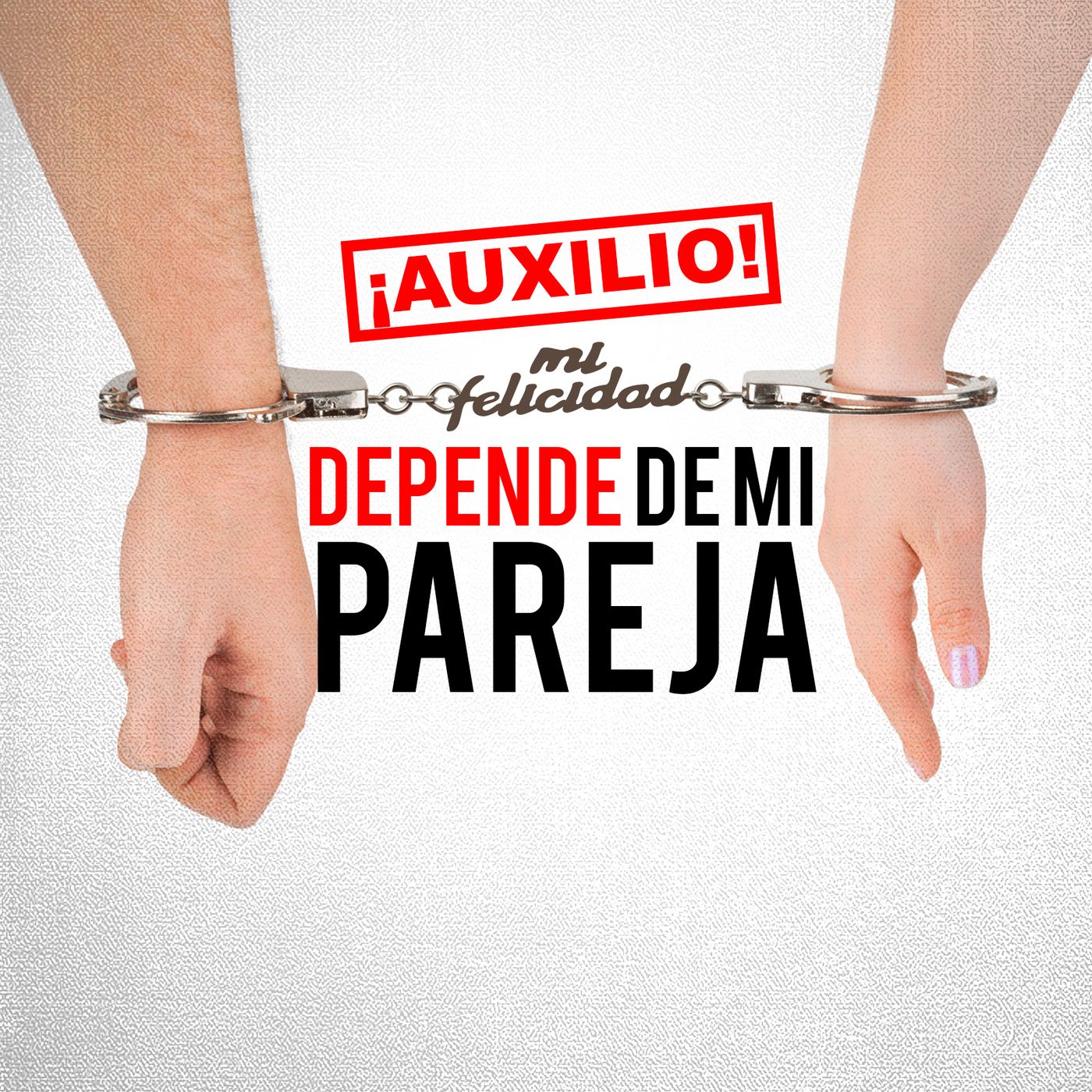 Auxilio! Mi felicidad depende de mi pareja! Ep 57