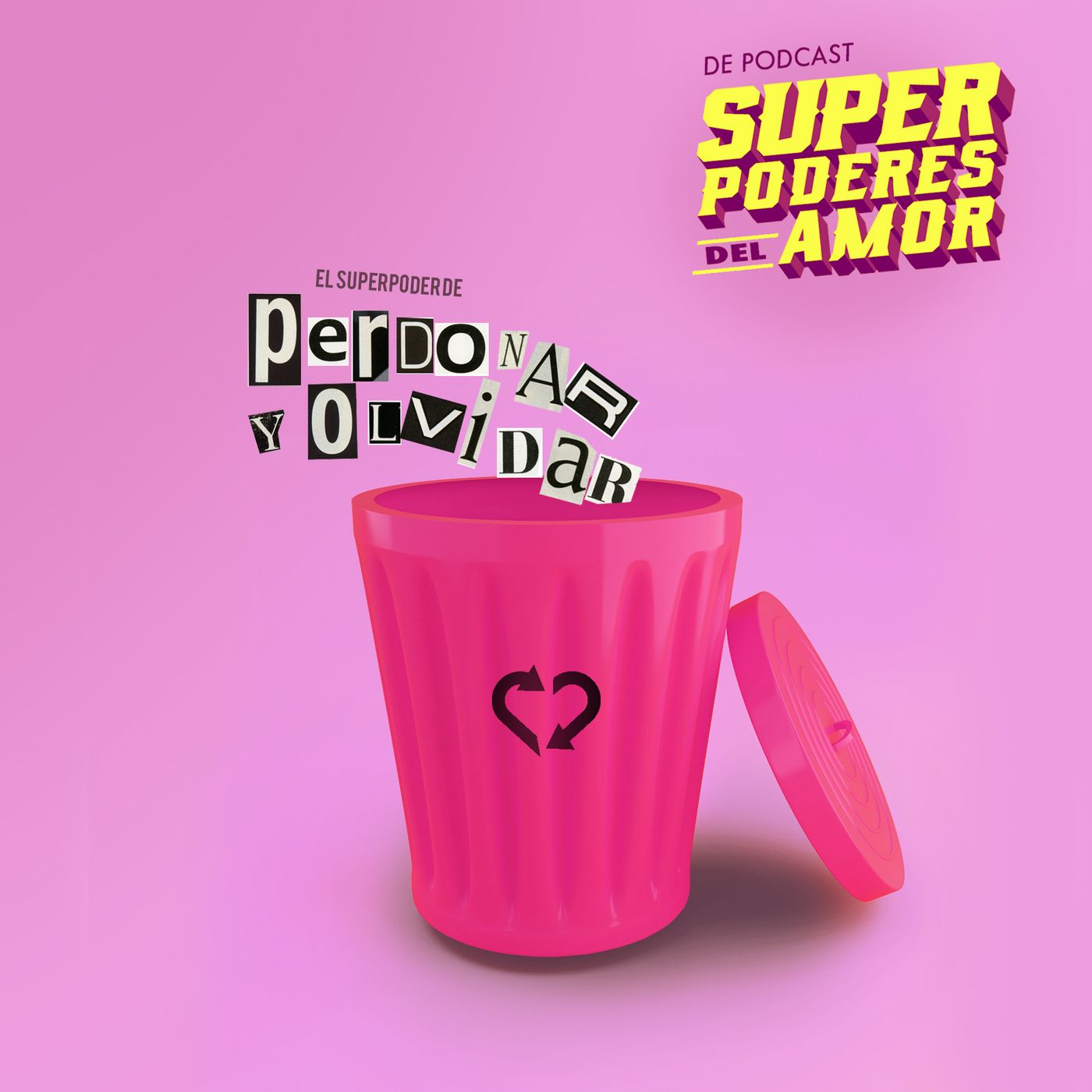 Ep 64 El super poder de perdonar y olvidar episode artwork