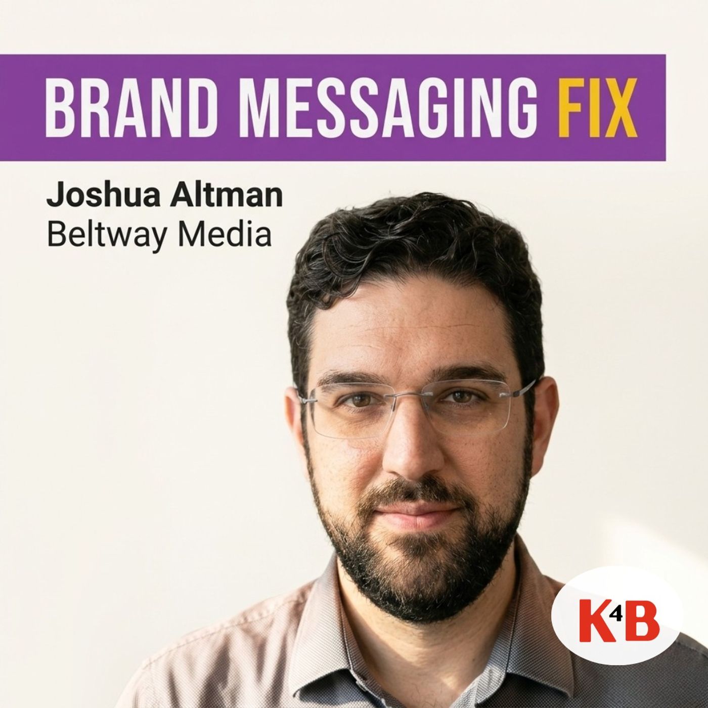 Four Languages Model: Missing Piece in Your Brand Strategy | Joshua Altman episode artwork