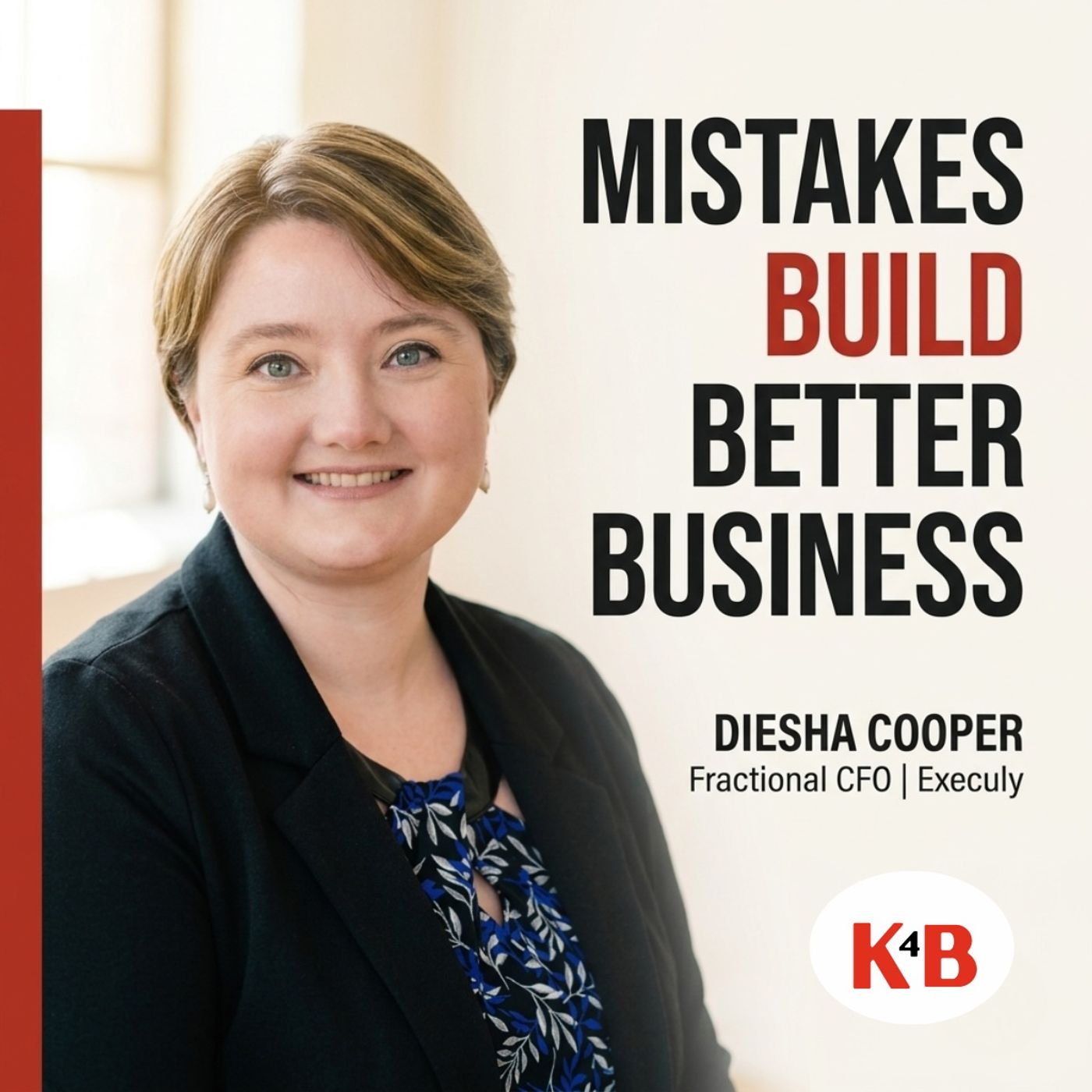 Past Mistakes Are Your Business's Best Teacher | Diesha Cooper episode artwork