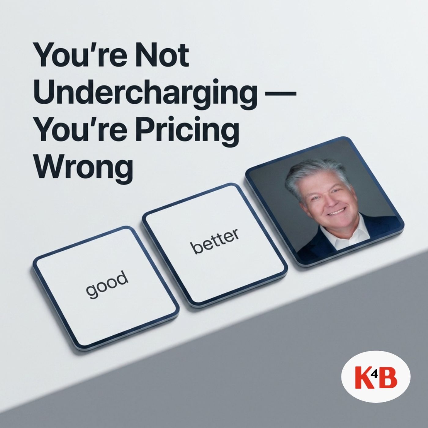 You're Not Undercharging — You're Pricing Wrong | CGN episode artwork