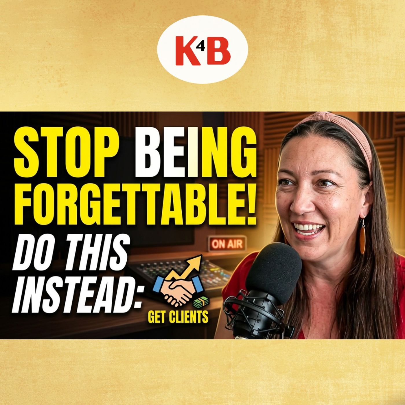 Stop Being Forgettable on Podcasts | Do This Instead | K4B with Noemi Beres episode artwork