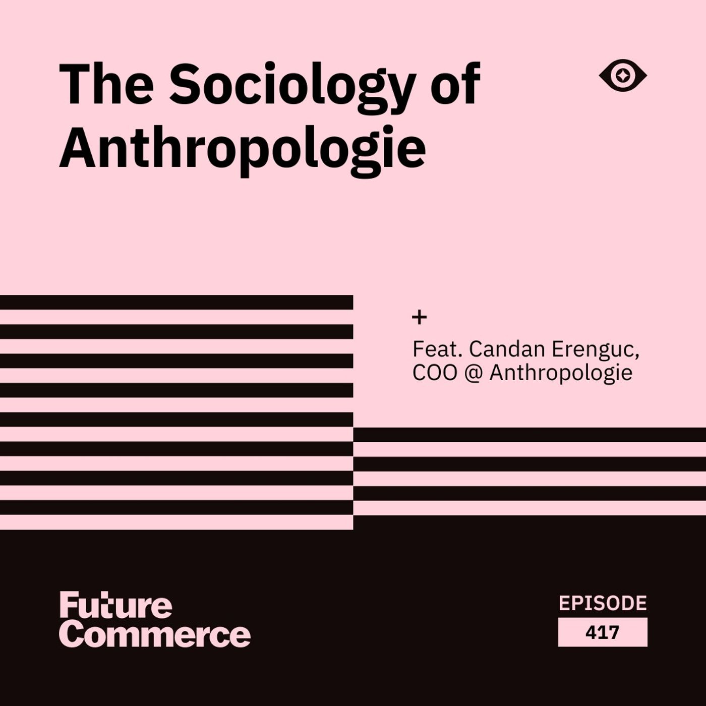 The Sociology of Anthropologie
