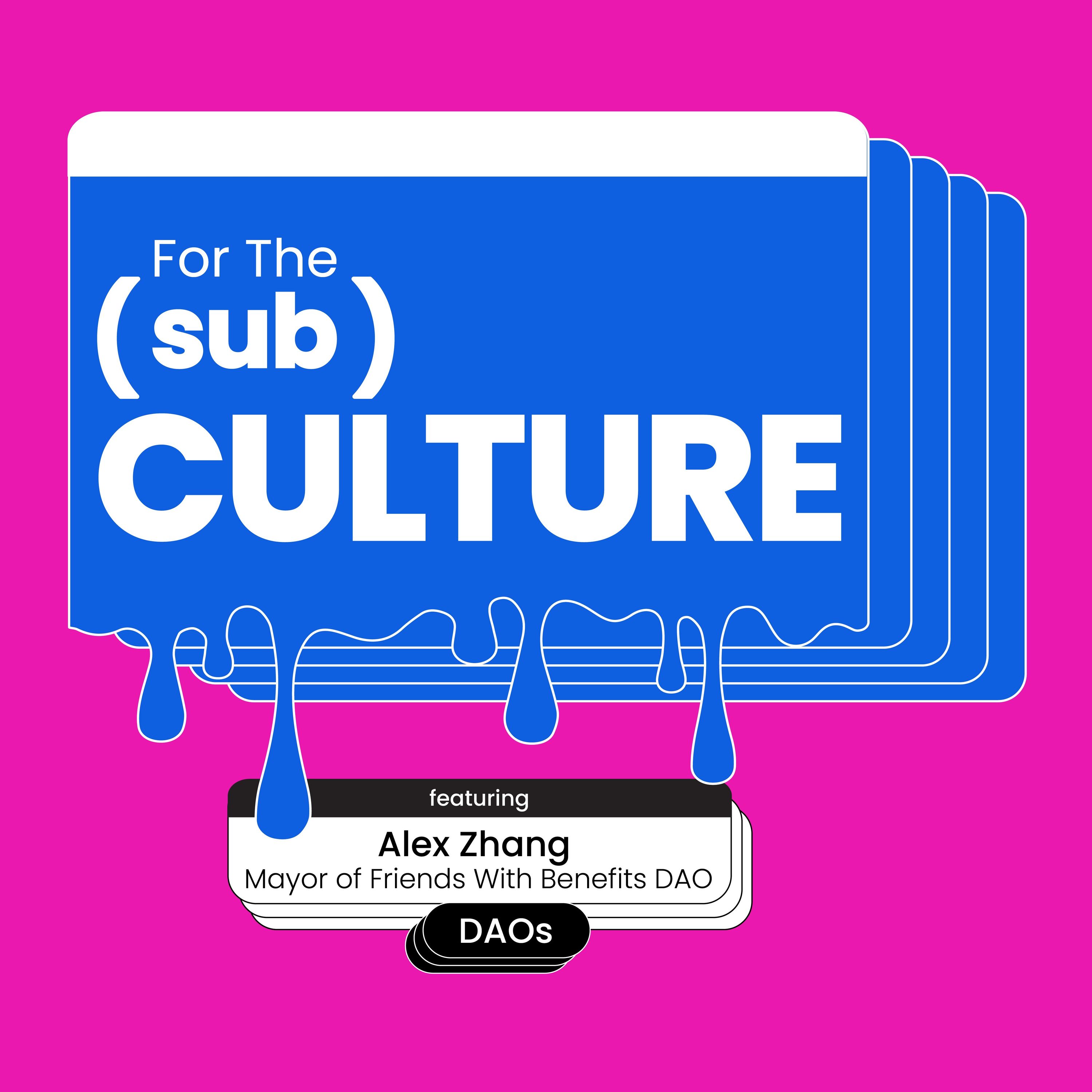 For The (sub)Culture