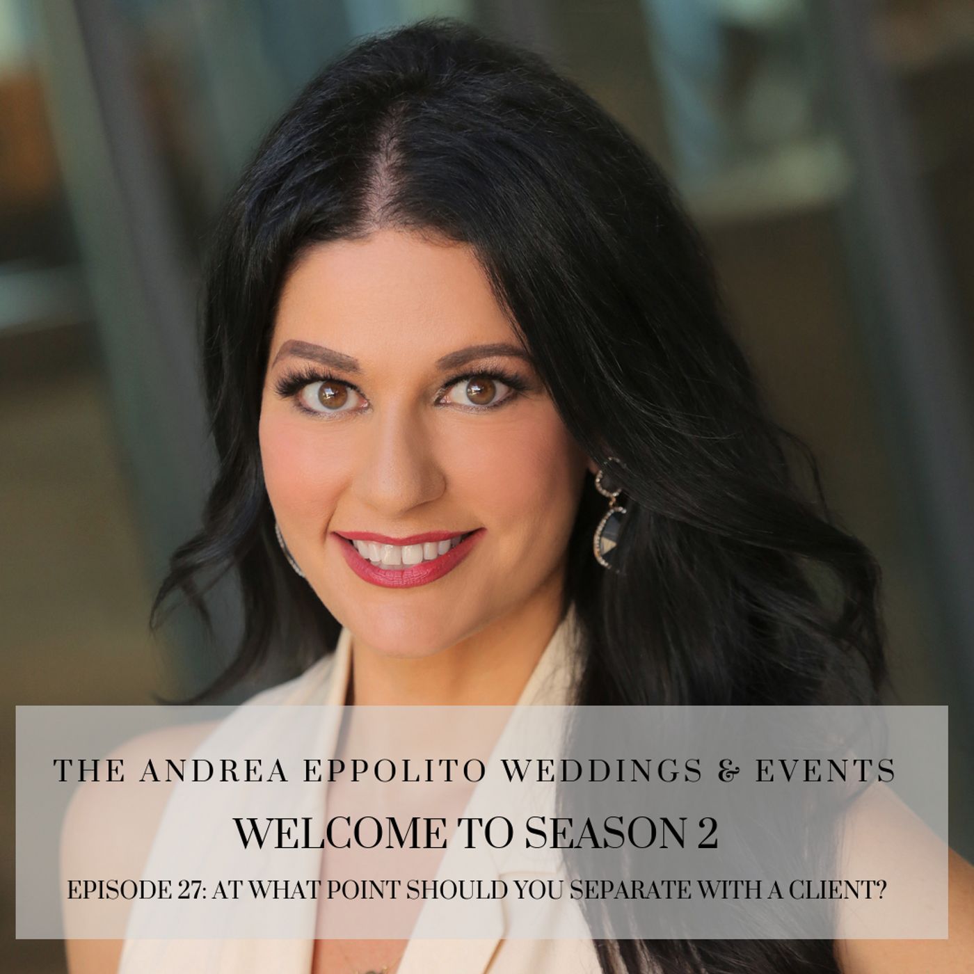 Andrea Eppolito | Celebrating Life, Luxury, & Above All Else Love
