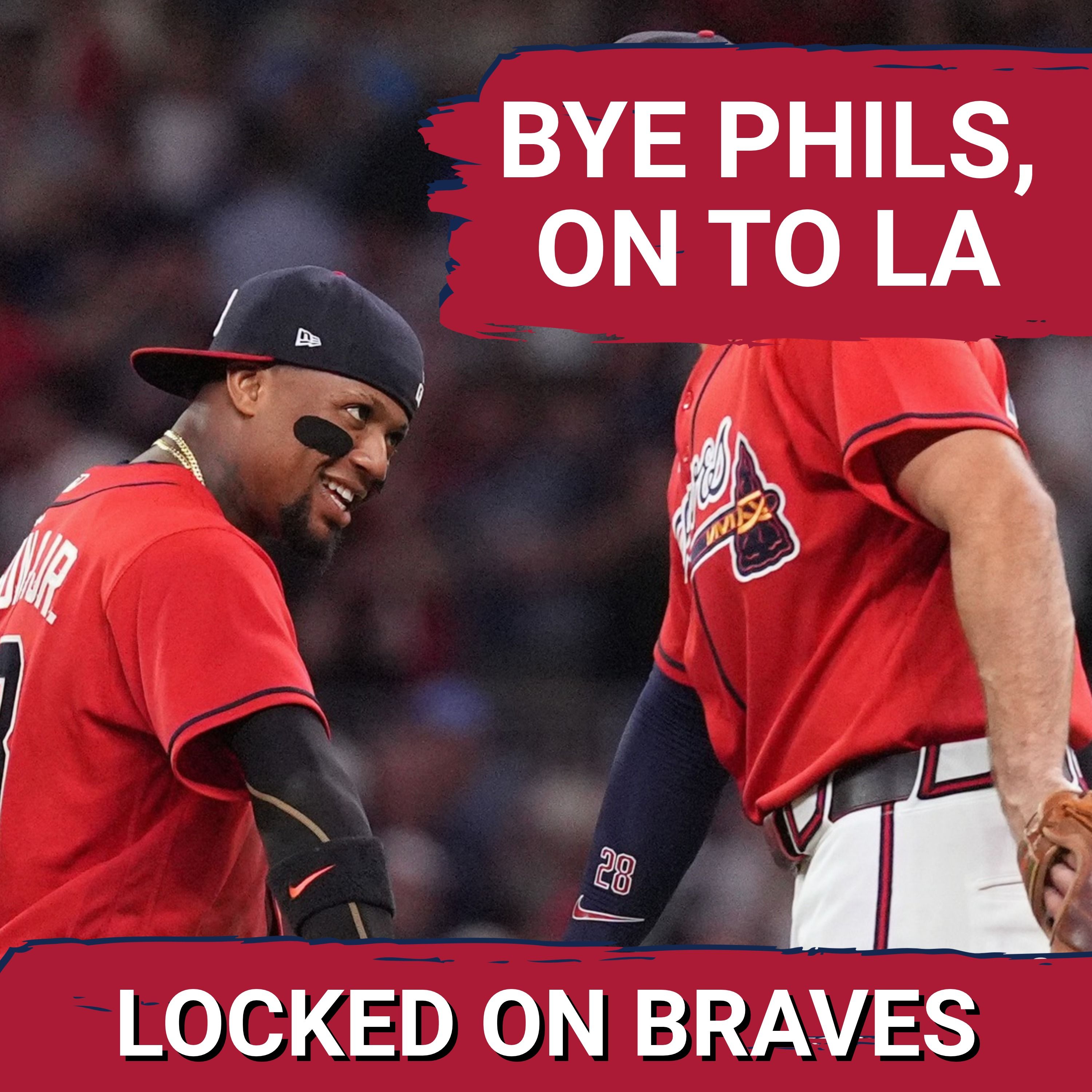 The Atlanta Braves Finally Get Past Phillies, Now on to the Dodgers in NLDS episode artwork