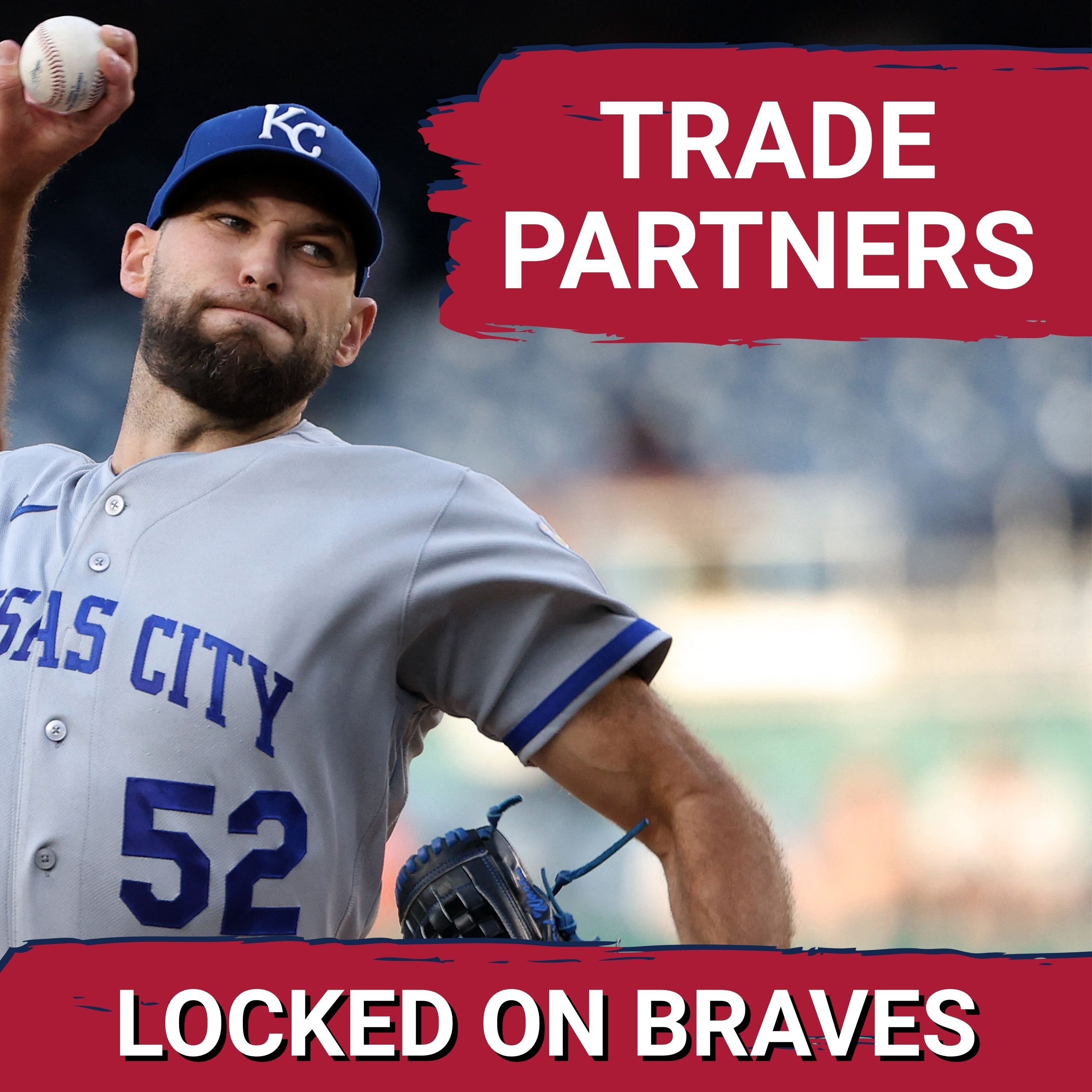 Atlanta Braves Trade Partners: Kansas City Royals and San Francisco Giants