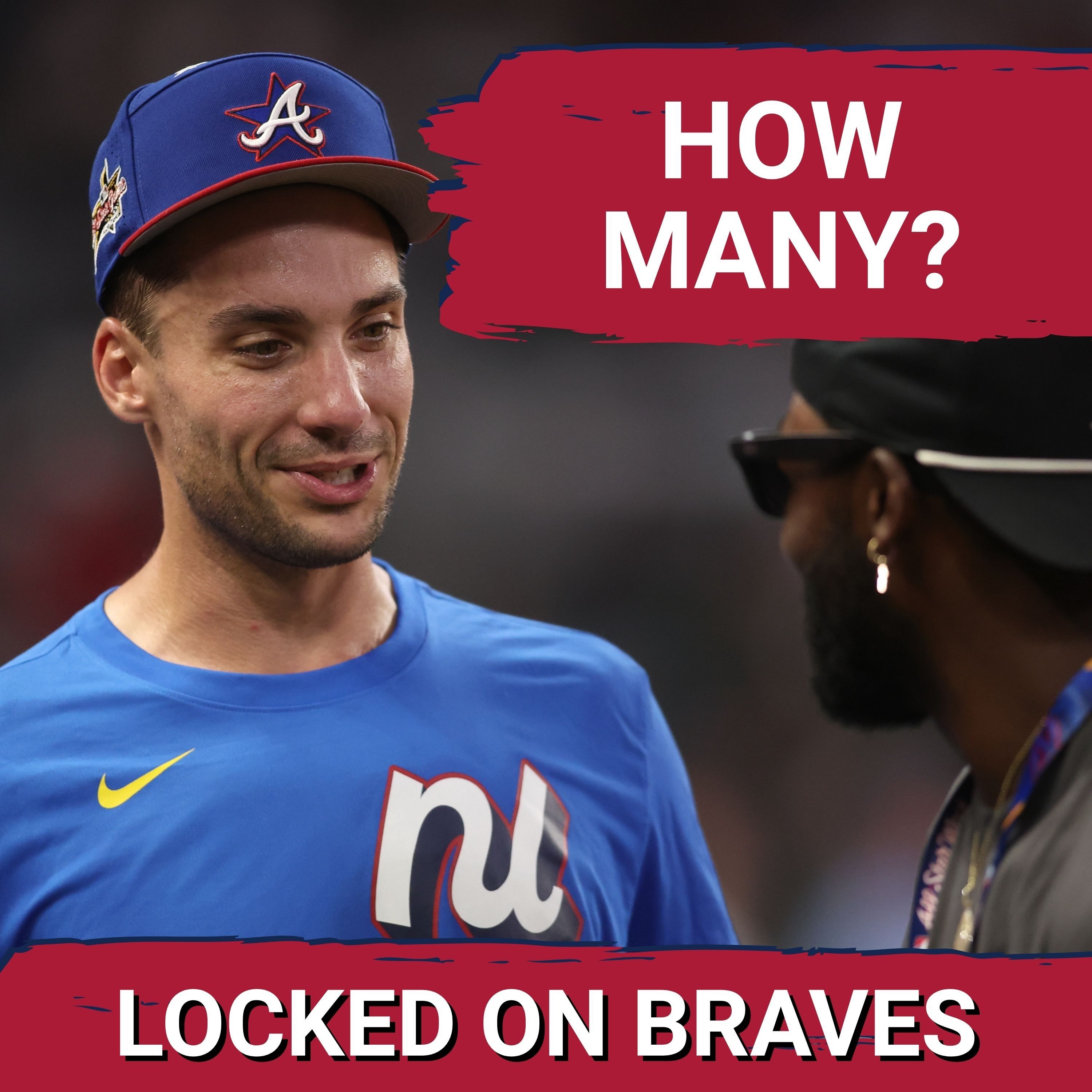 Matt Olson and Drake Baldwin LEAD Surging Atlanta Braves' All-Star Candidates episode artwork