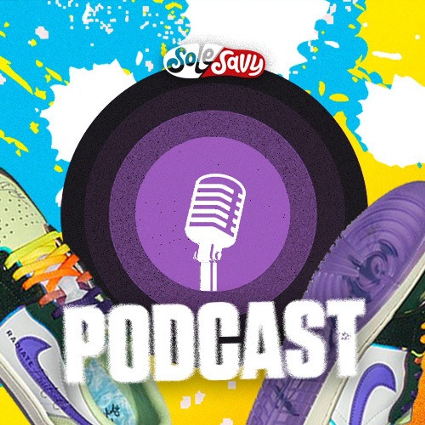 The SoleSavy Podcast