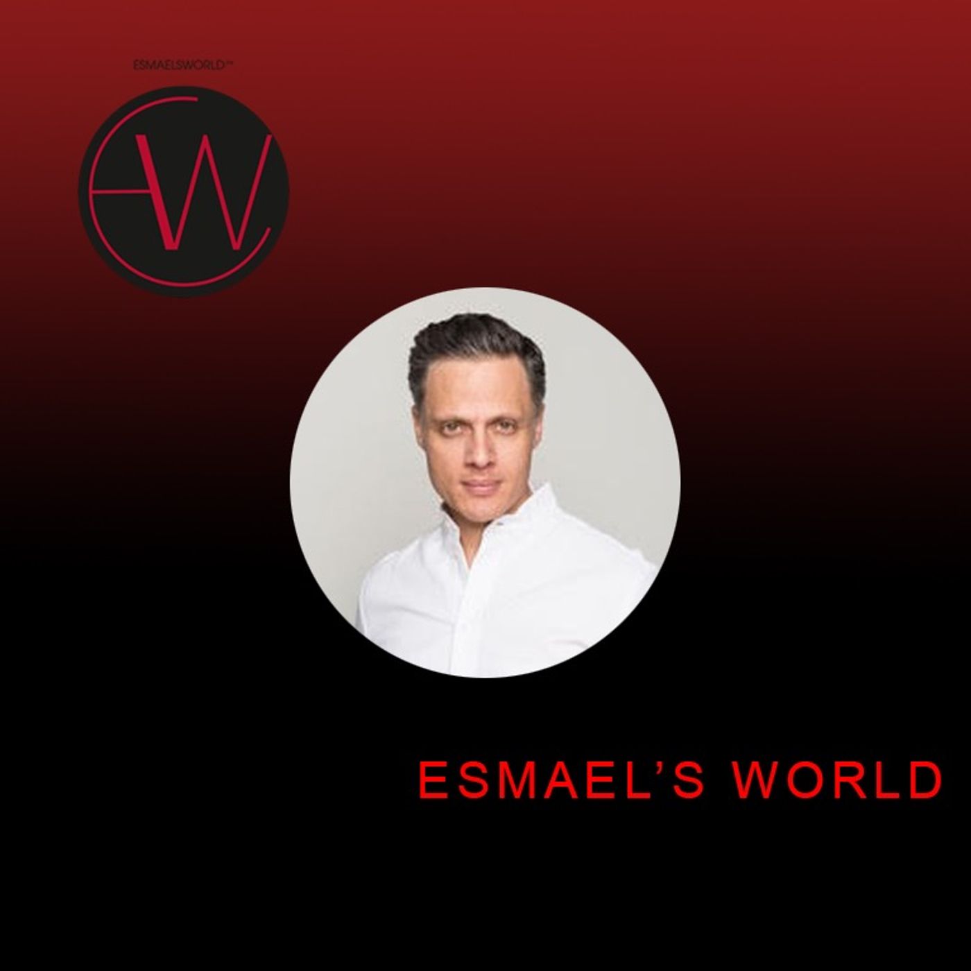 ESMAEL'S WORLD