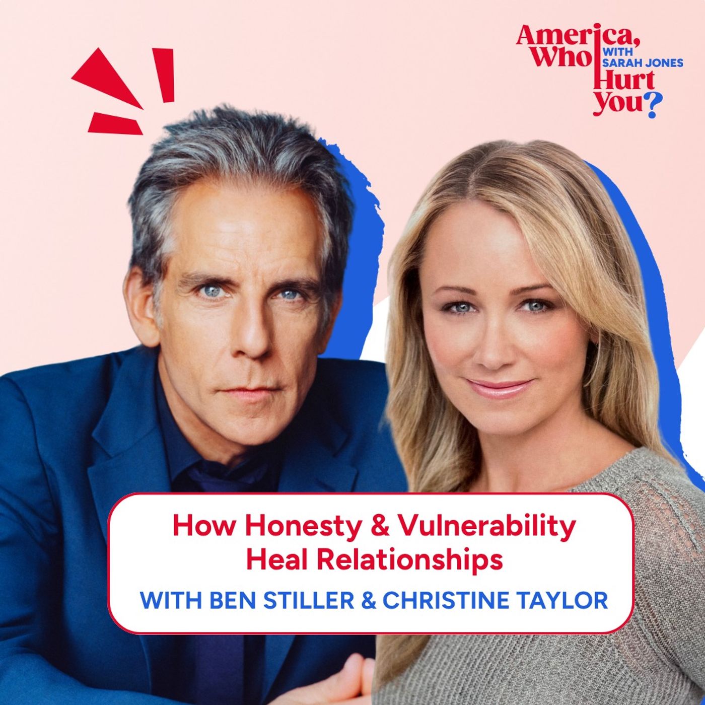 How Honesty & Vulnerability Heal Relationships with Ben Stiller & Christine Taylor How Honesty & Vulnerability Heal Relationships with Ben Stiller & Christine Taylor