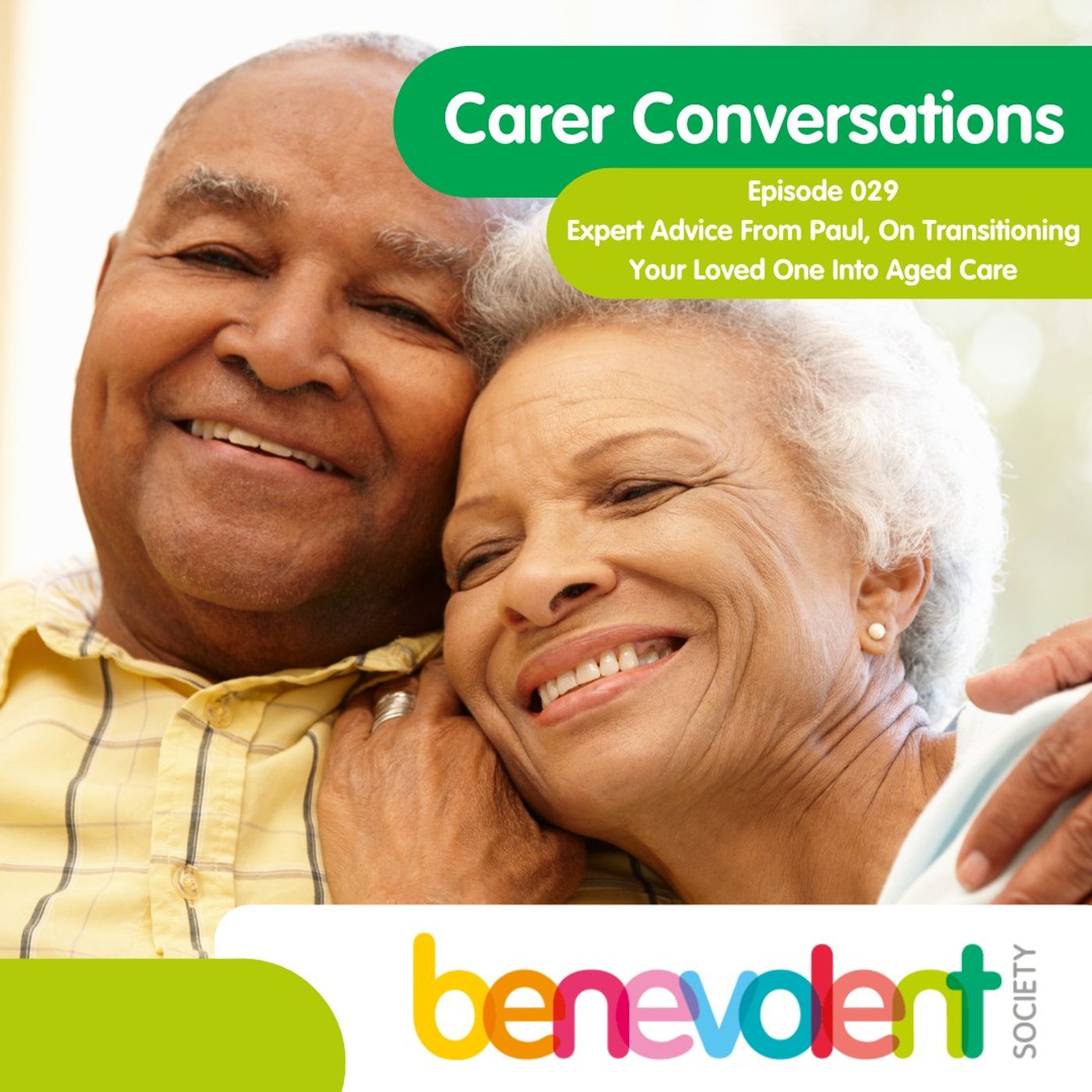 Expert Advice From Paul, On Transitioning Your Loved One Into Aged Care