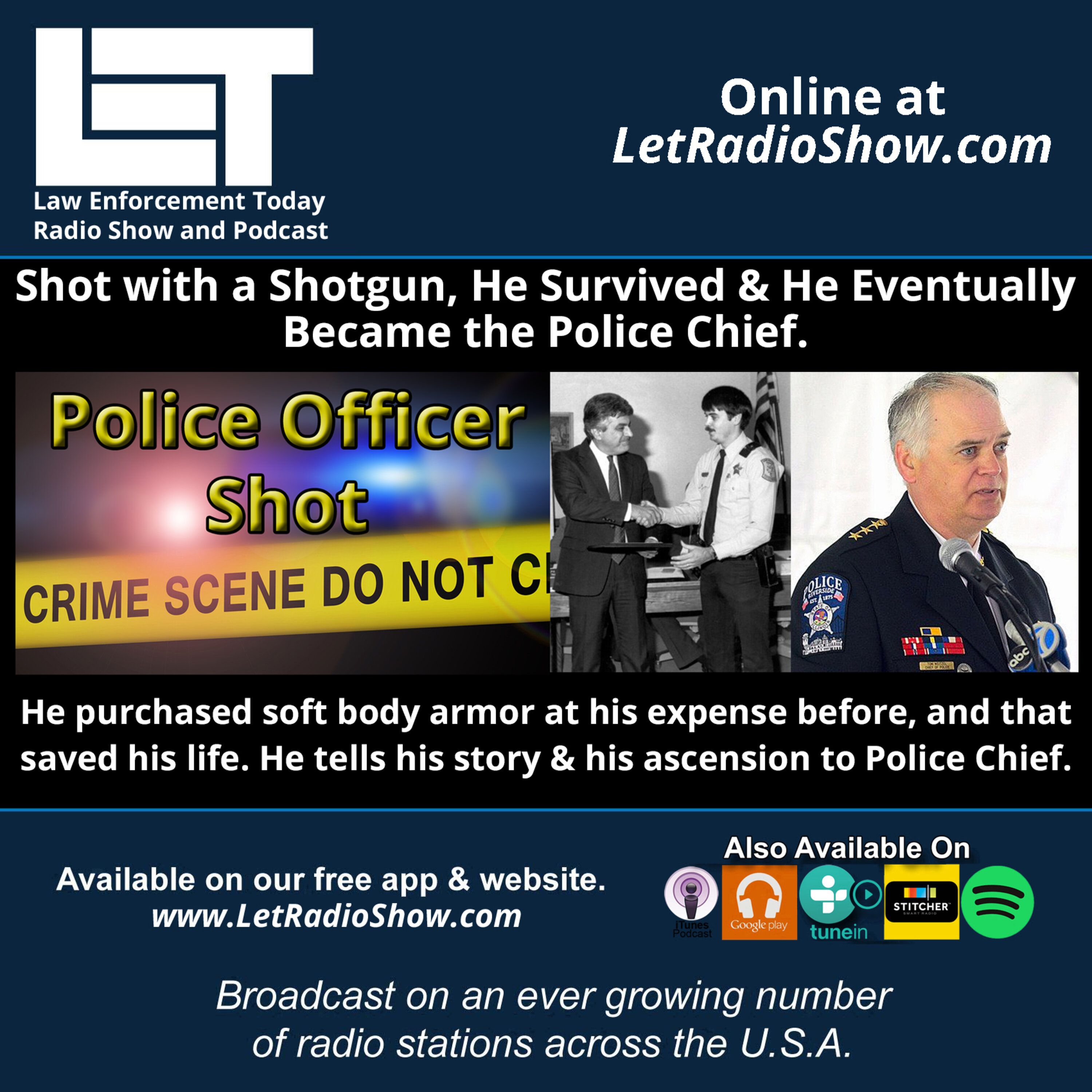 Police Officer Shot, Survived and Eventually Became The Police Chief.